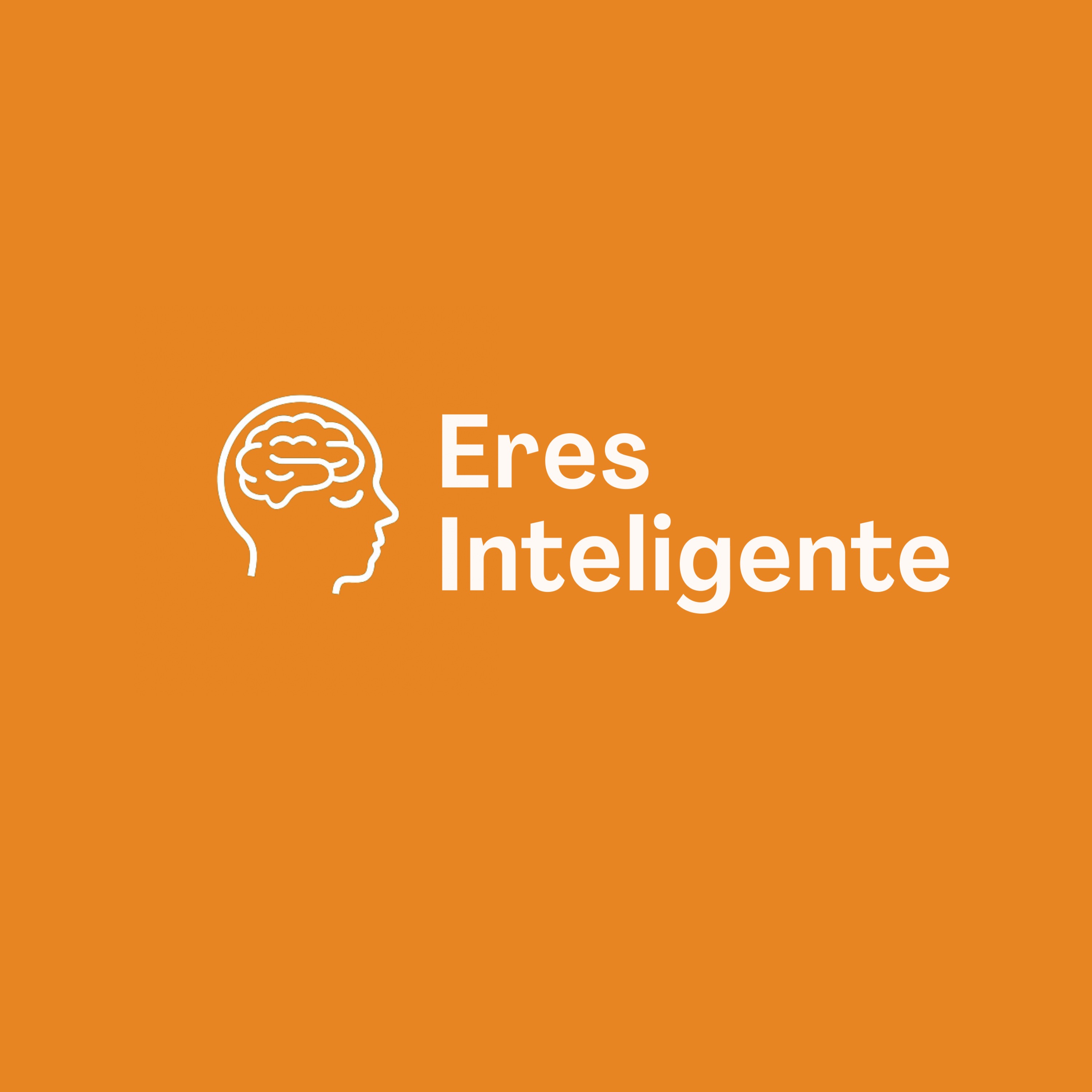 EresInteligente Podcast