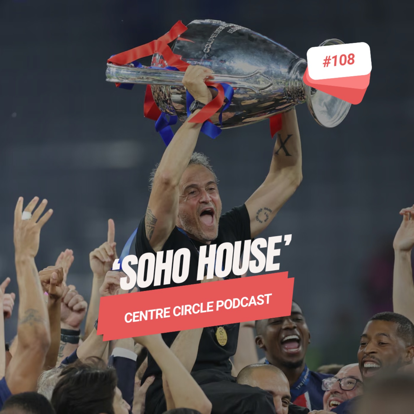 108: Soho House...