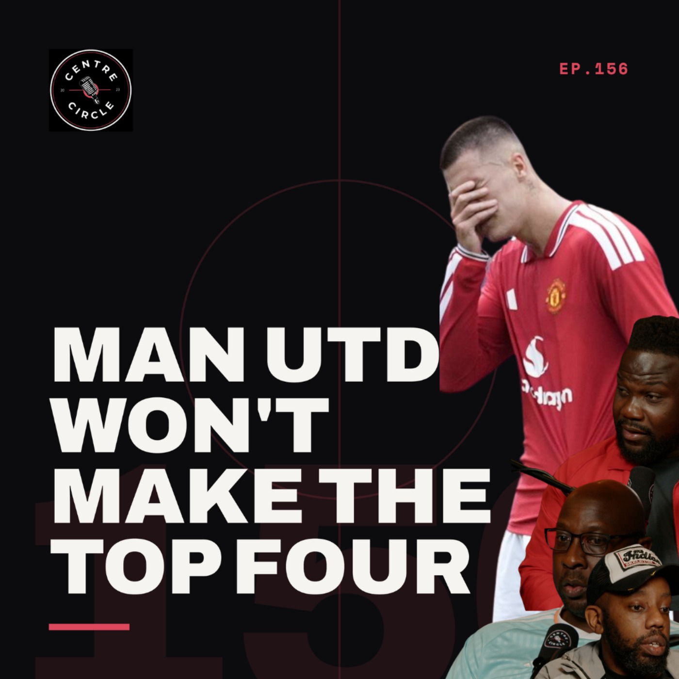 MAN UTD WON'T MAKE THE TOP FOUR...