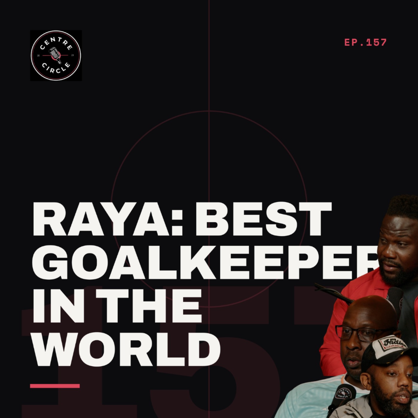RAYA: BEST GOALKEEPER IN THE WORLD...