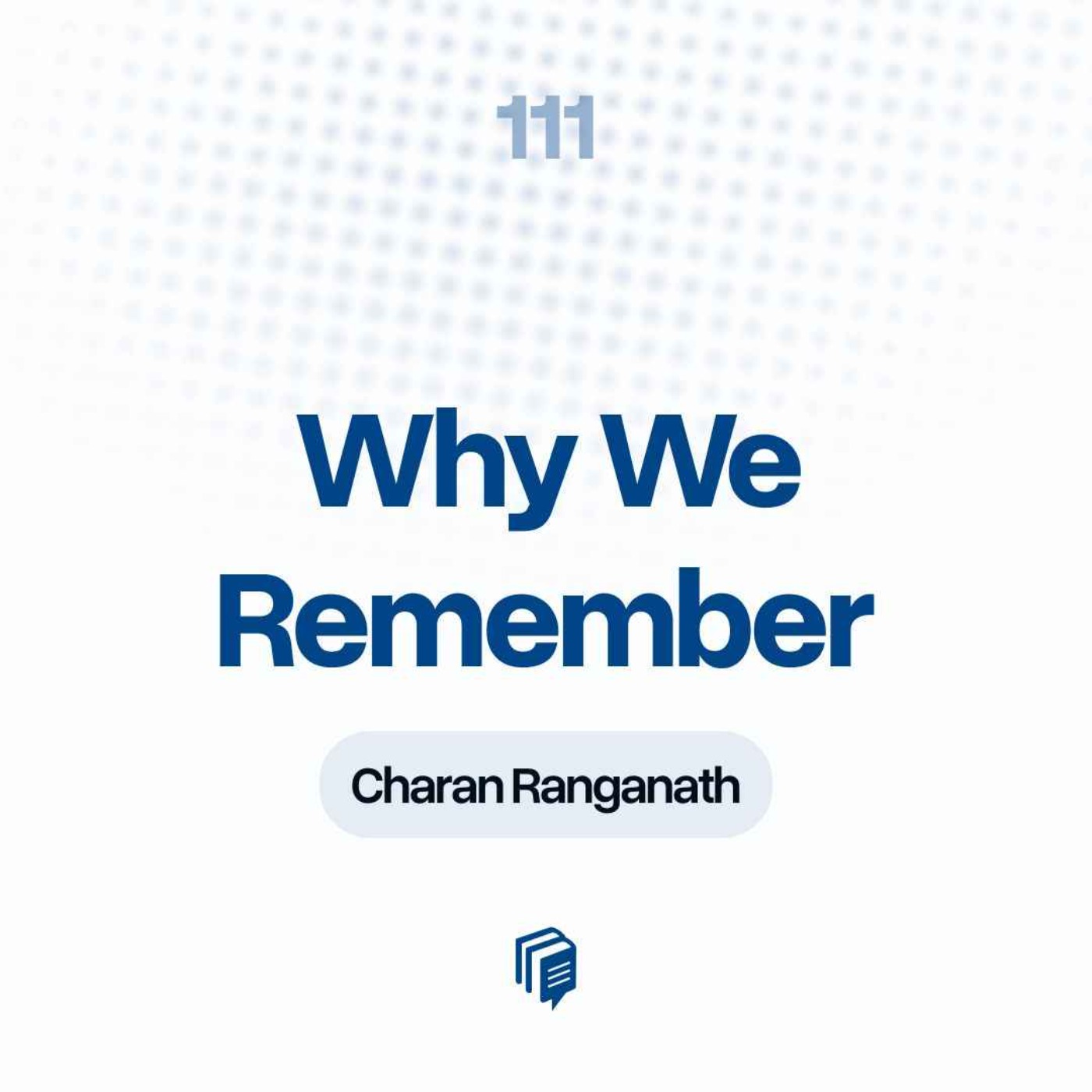 چرا به یاد می‌آوریم