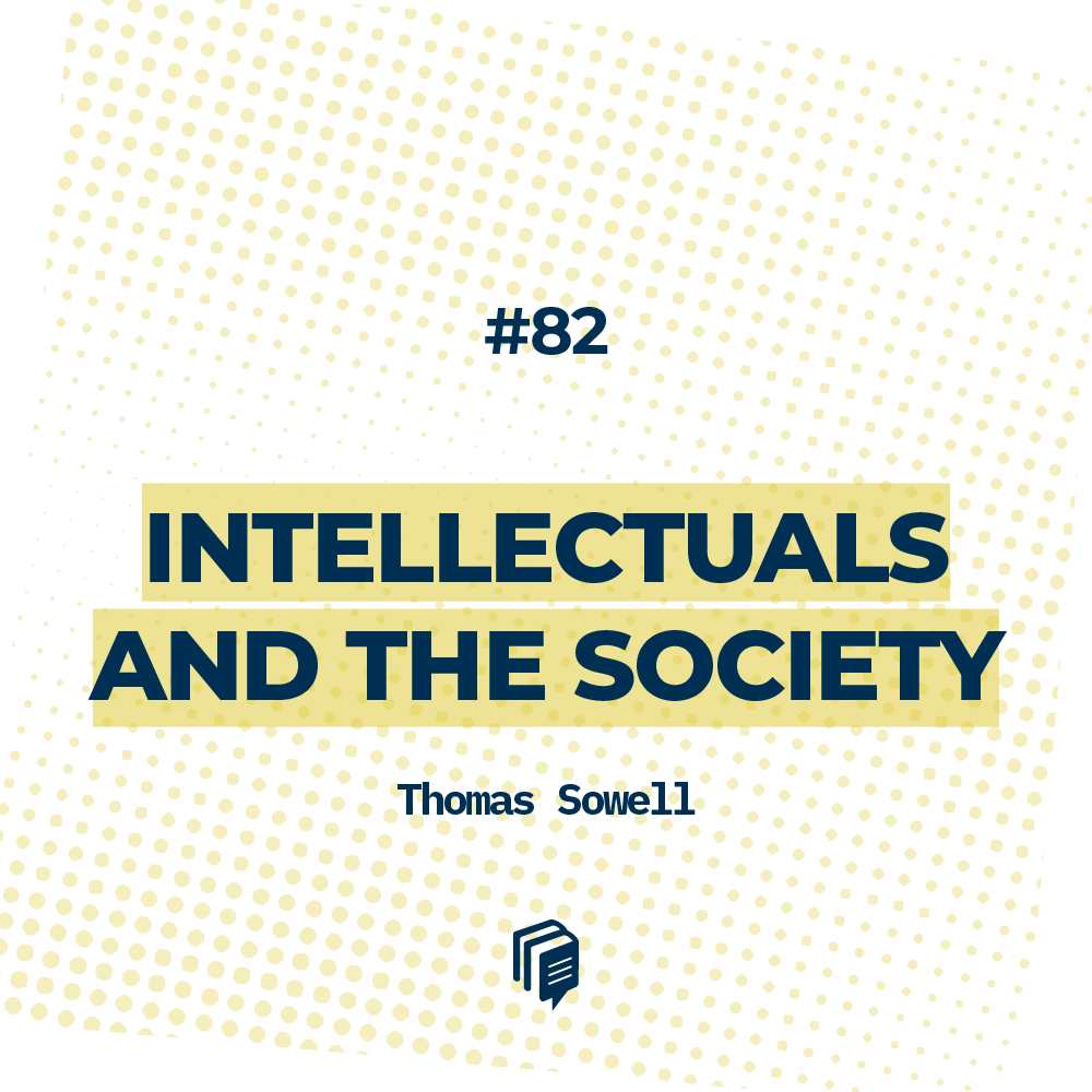 5-82: Intellectuals and the Society (روشنفکران و جامعه)