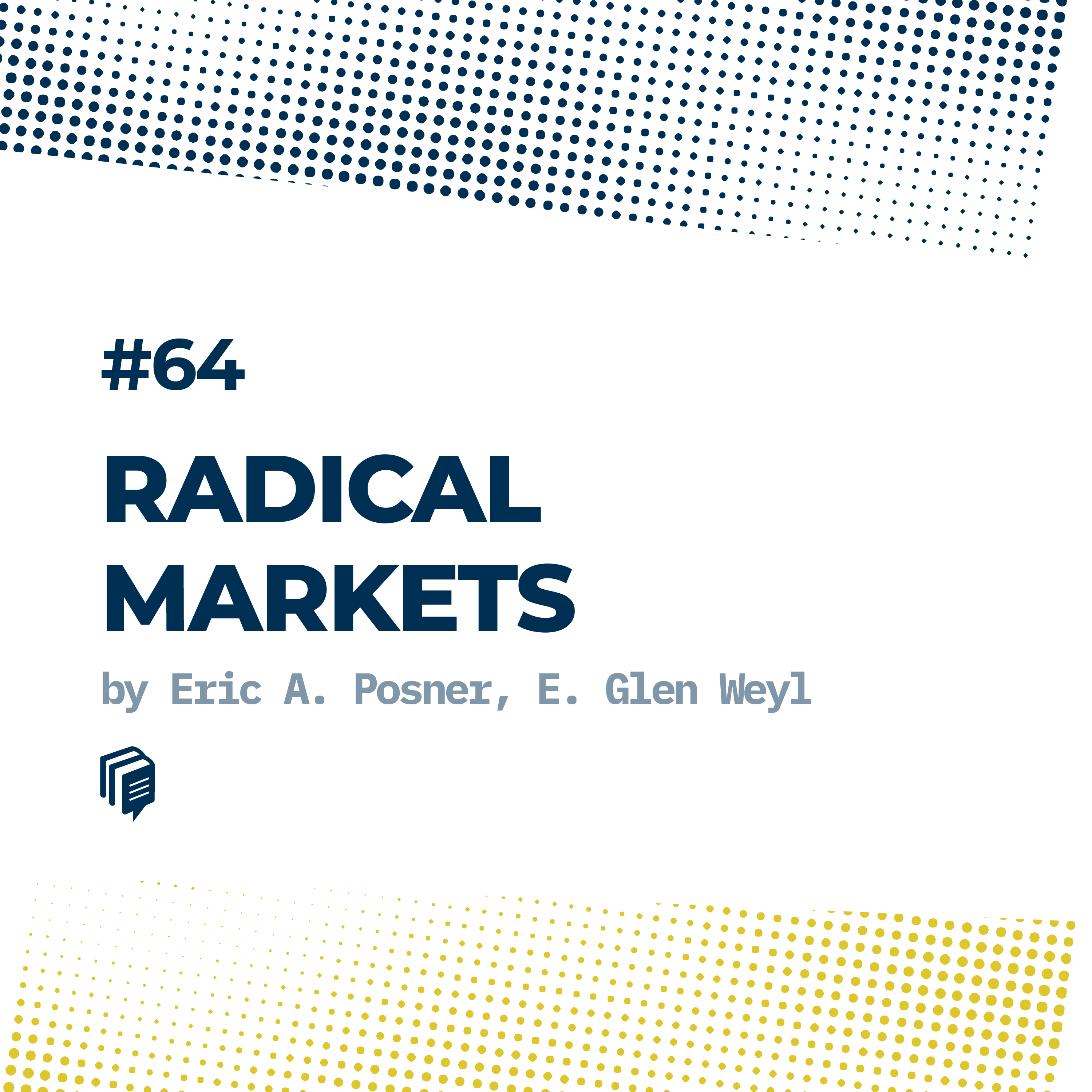 ‌BPLUS بی‌پلاس پادکست فارسی خلاصه کتاب - 4-64: Radical Markets (بازارهای رادیکال)