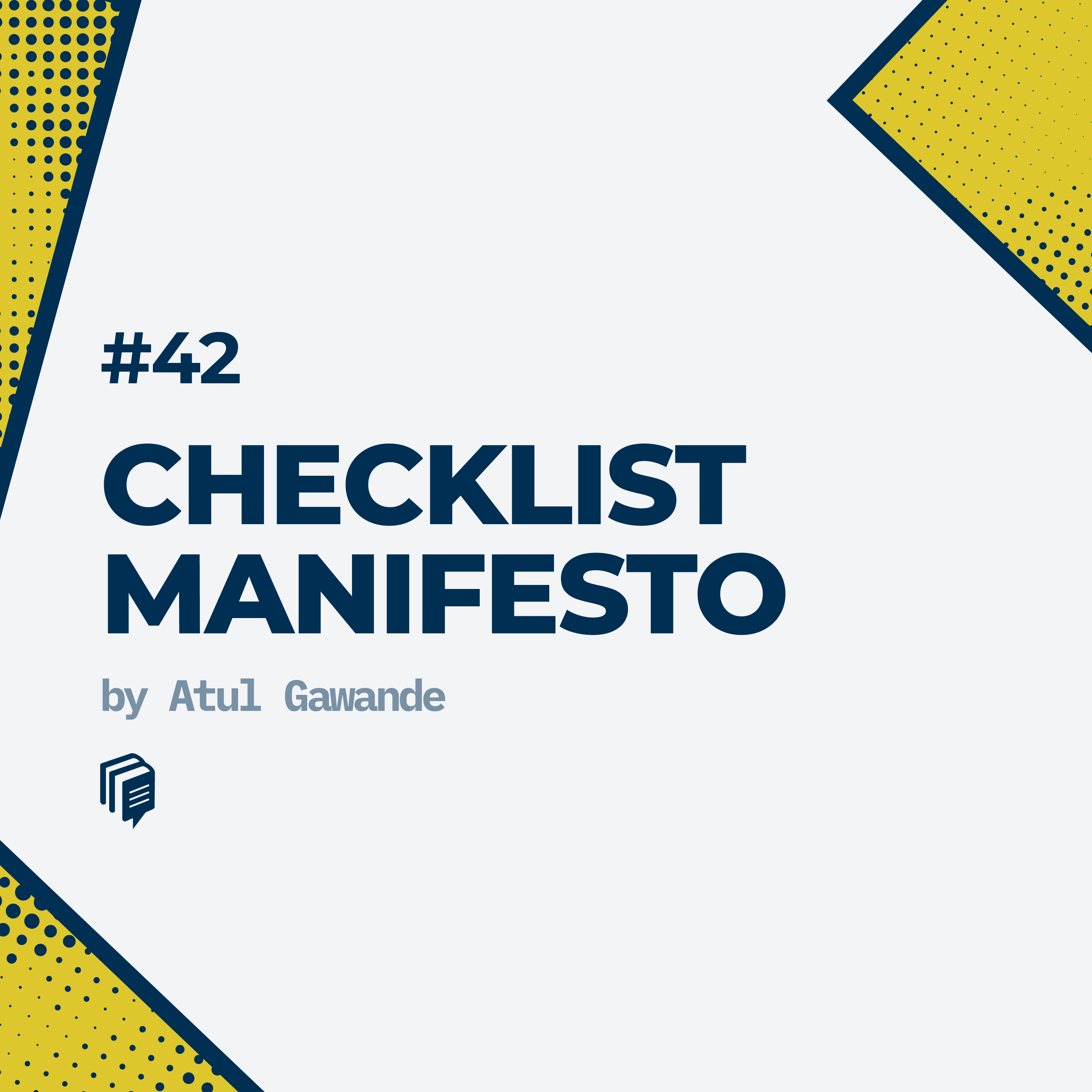 3-42: Checklist Manifesto (خلاصه‌ی کتاب چک لیست)
