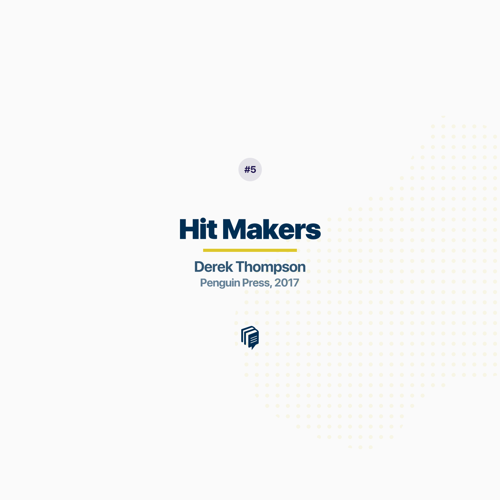 1-5: Hit Makers (خلاصه‌ی کتاب رمز محبوب شدن)