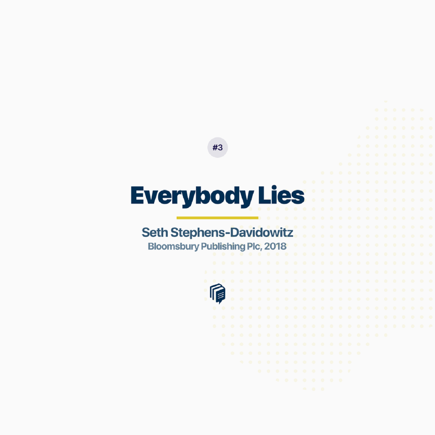 1-3: Everybody Lies (خلاصه‌ی کتاب همه دروغ می‌گویند)