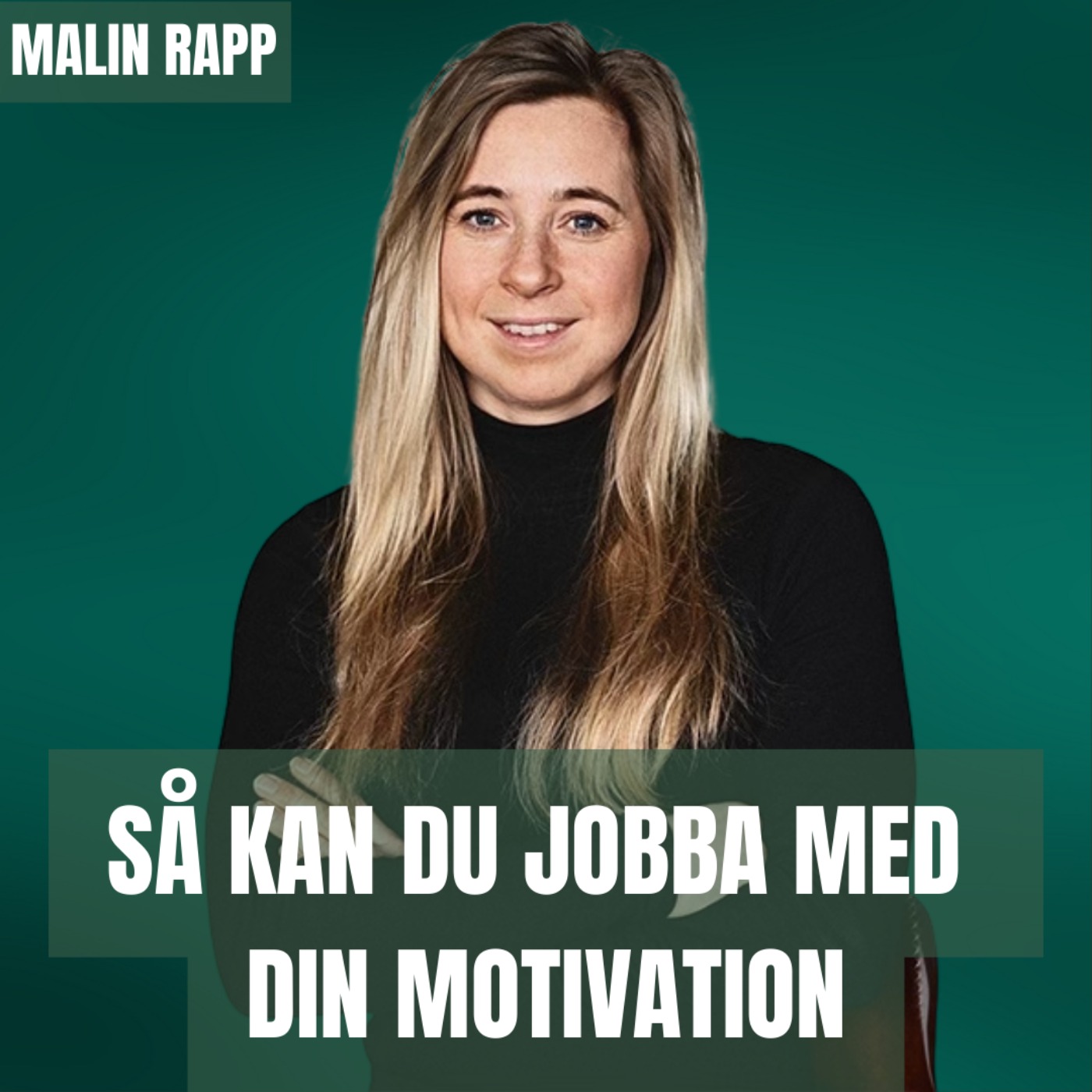 Så kan du jobba med din motivation