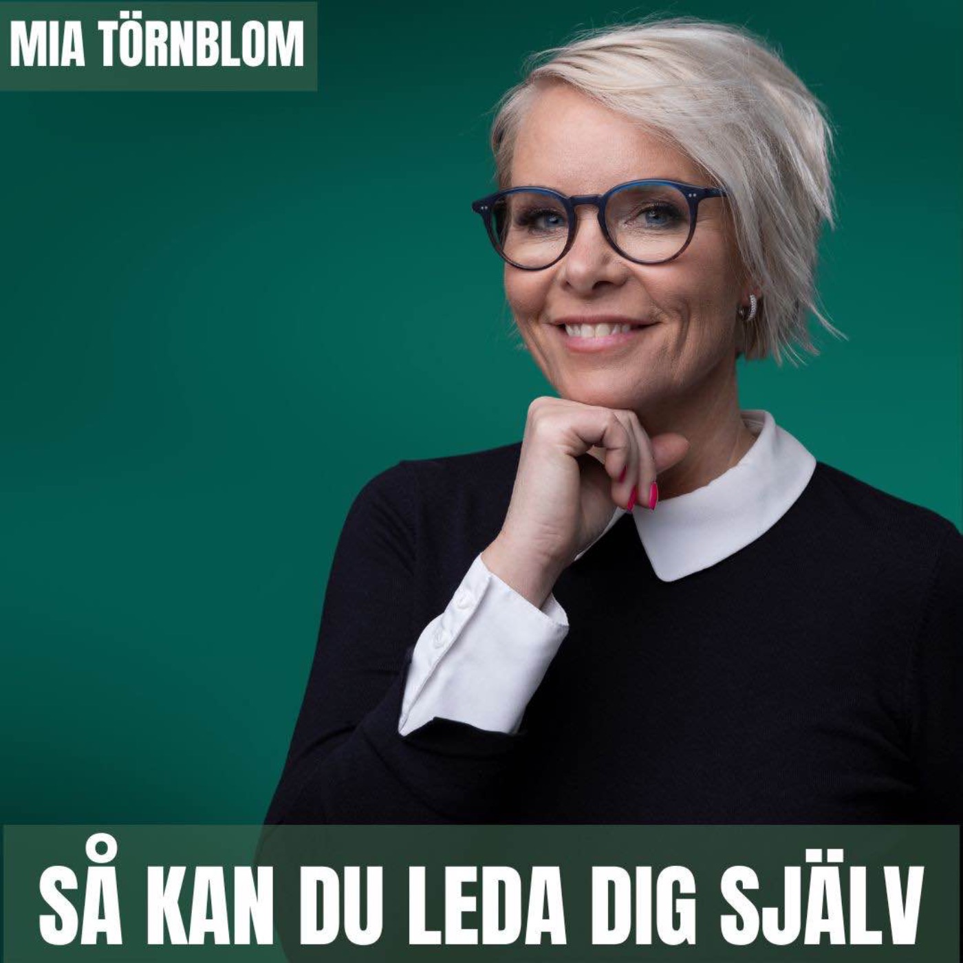 Så kan du leda dig själv