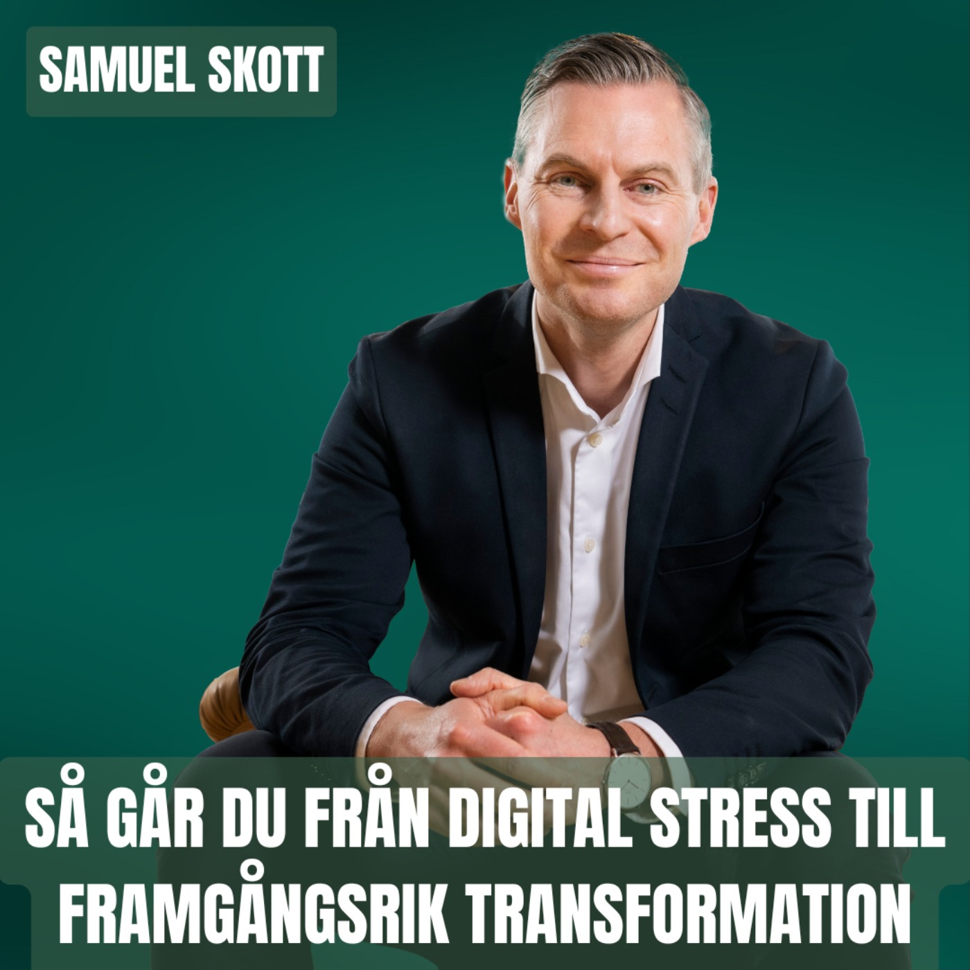 Så går du från digital stress till framgångsrik transformation