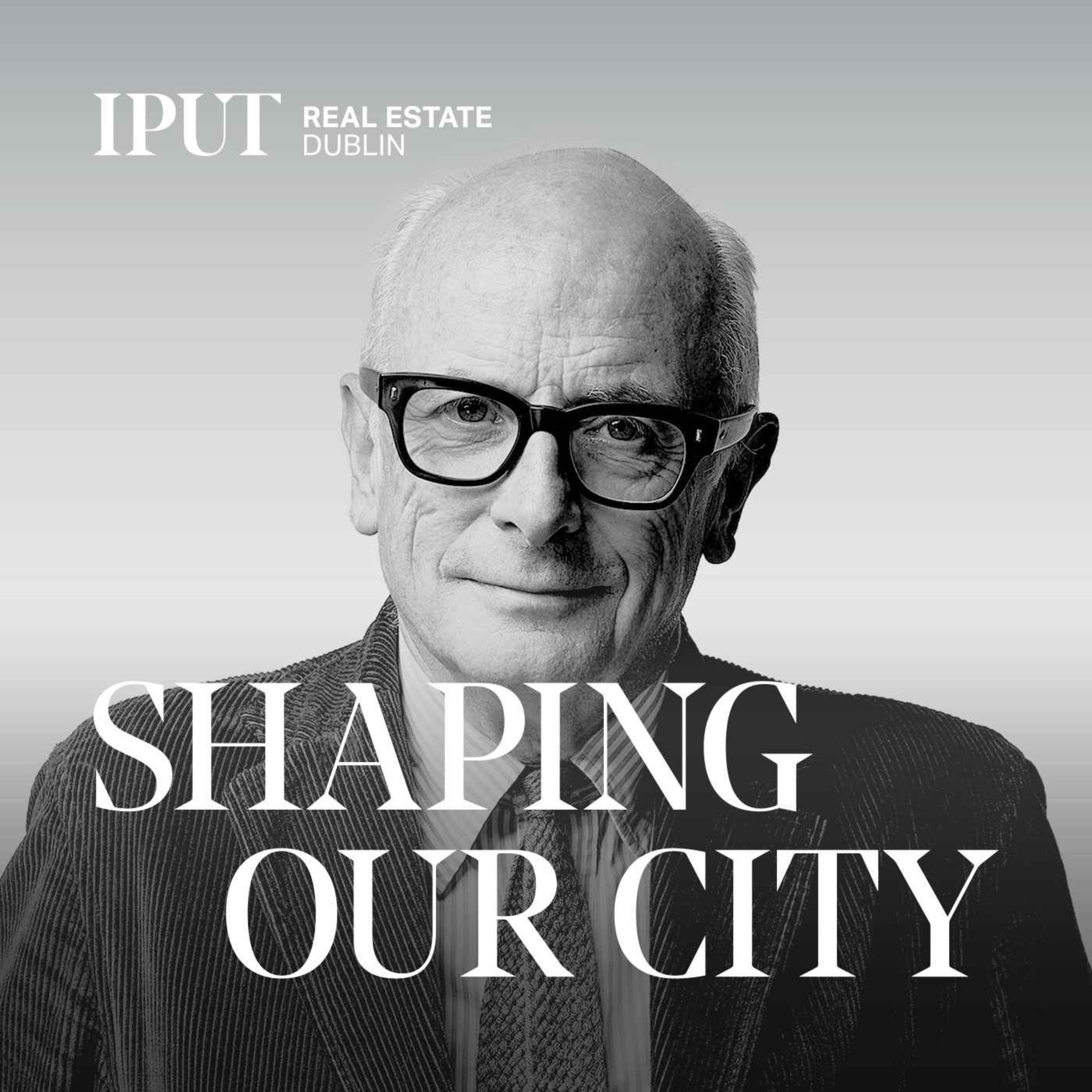 Shaping Our City: The IPUT Podcast
