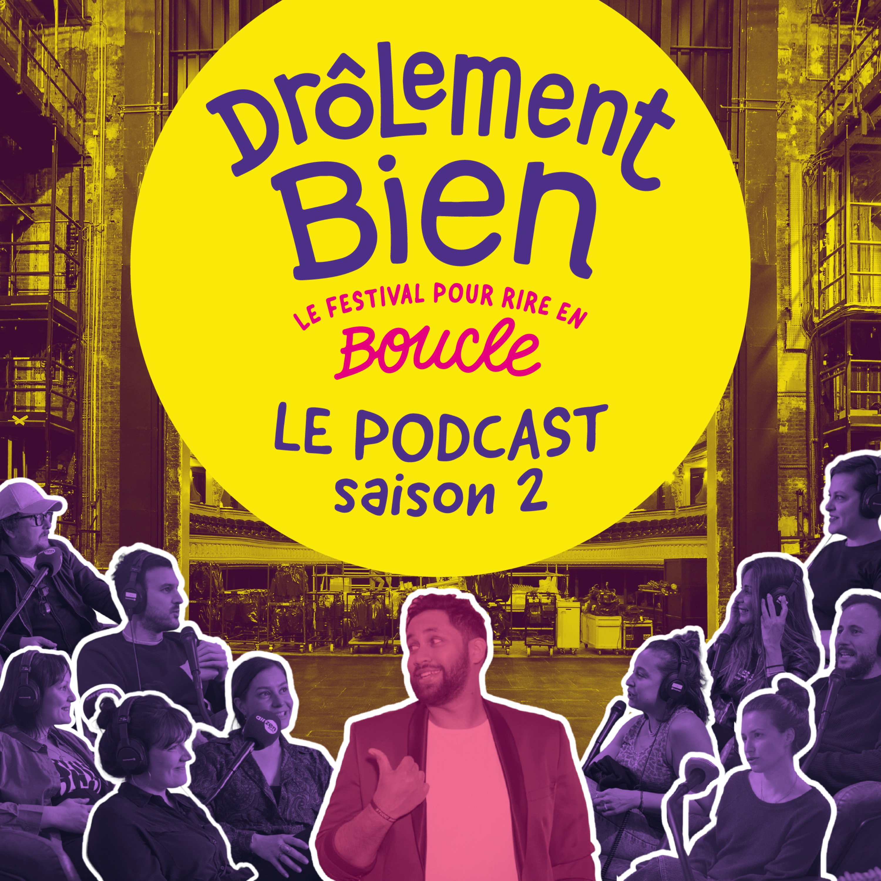 Drôlement Bien, le podcast