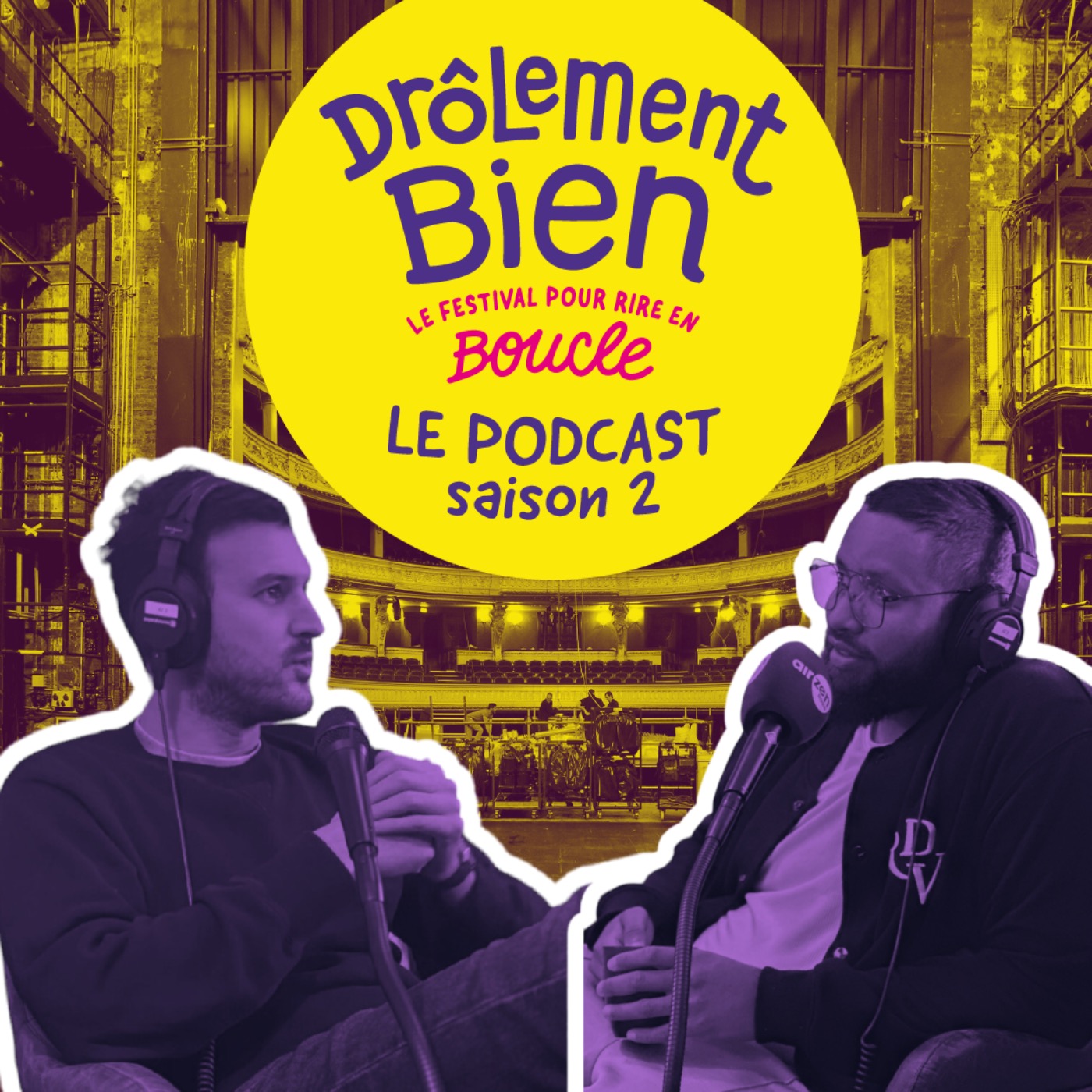 Drôlement Bien, le podcast