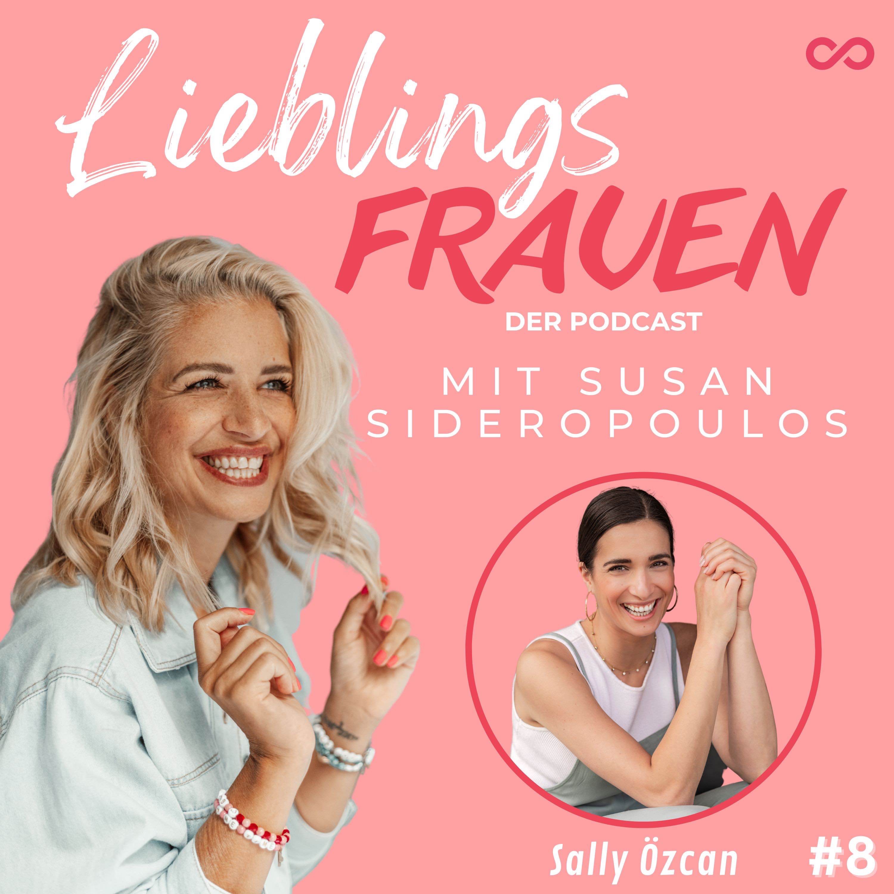 cover art for #8 Lieblingsfrau: SALLY ÖZCAN