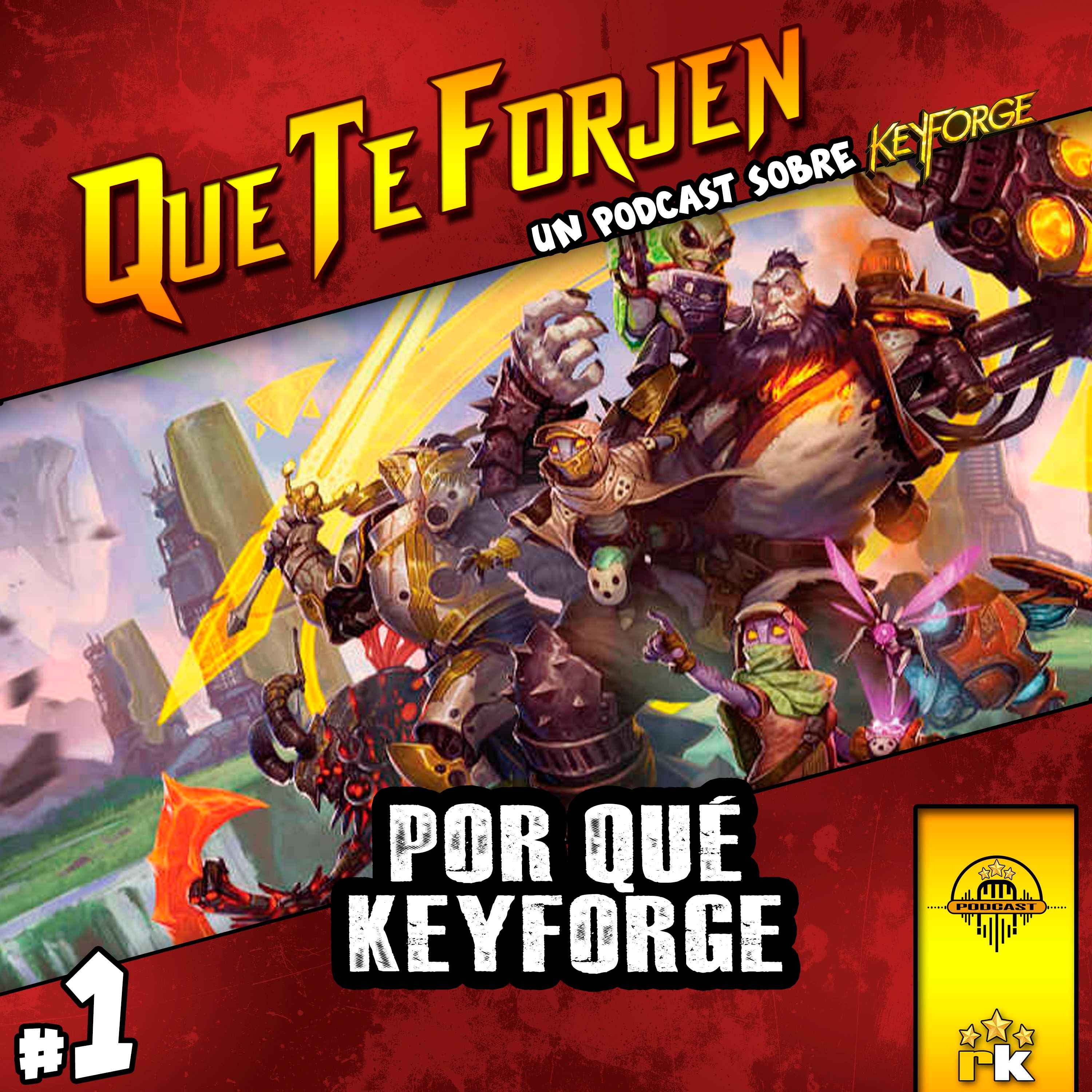 ¡Que te forjen!