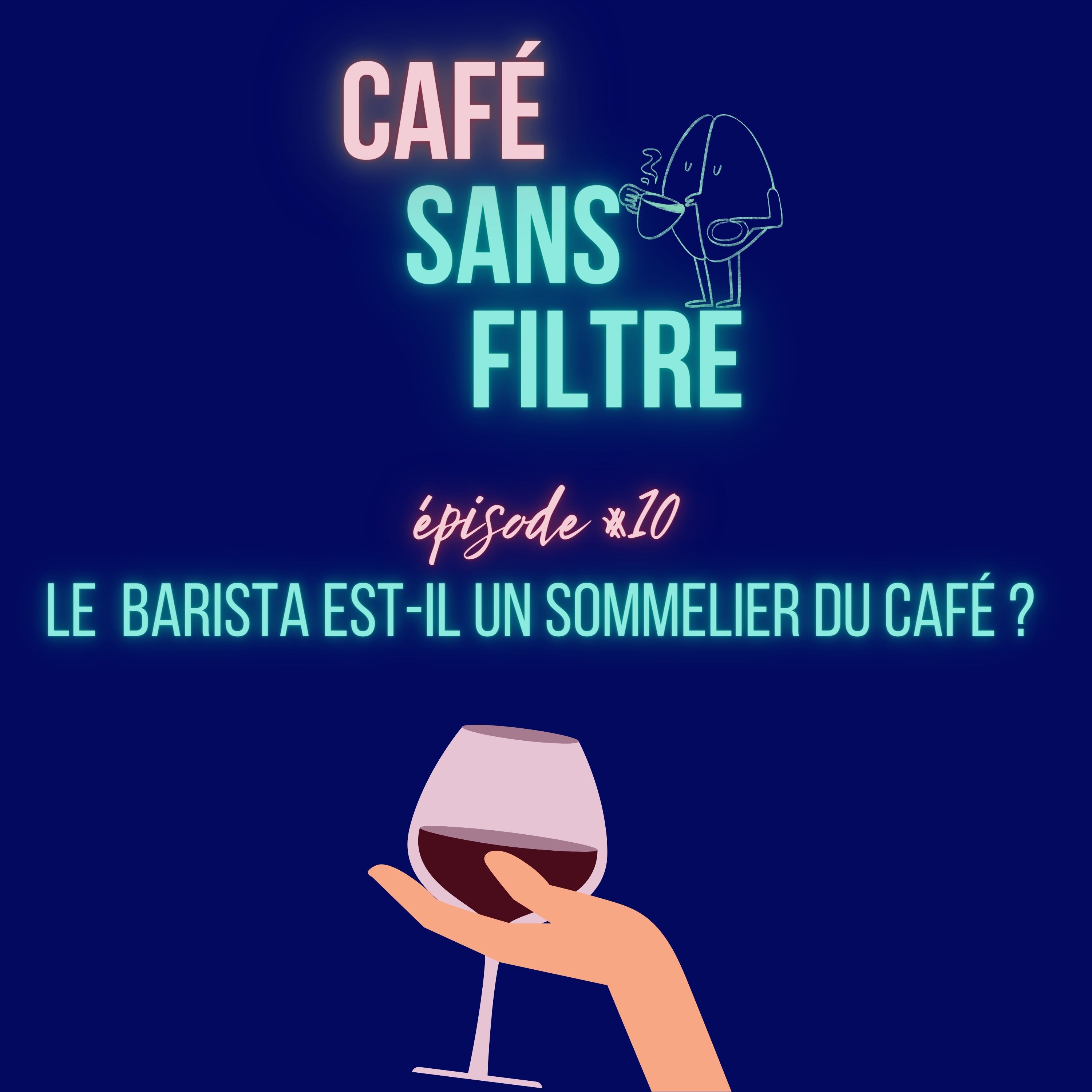 Café Sans Filtre