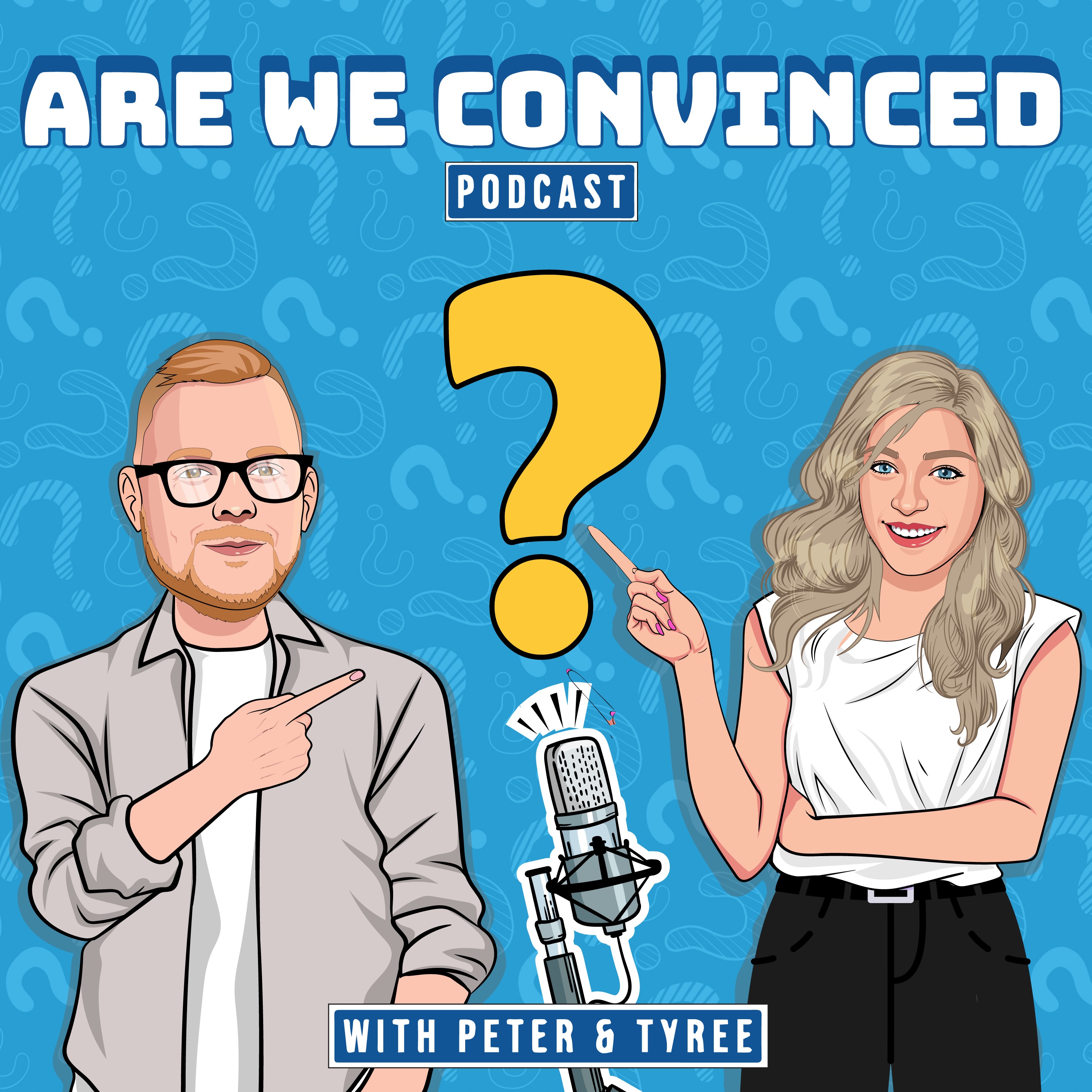 Are We Convinced? - Hosted by Peter Flanagan & Tyree Patton