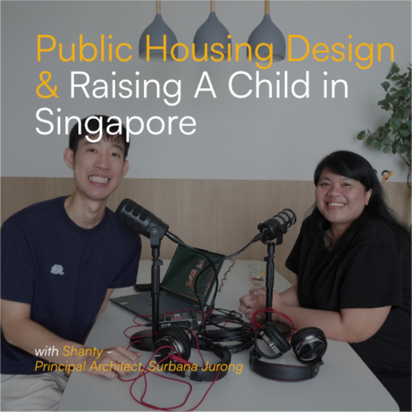 Public Housing & Raising A Child in Singapore (feat. Shanty) | Architecture Siol! S3E4