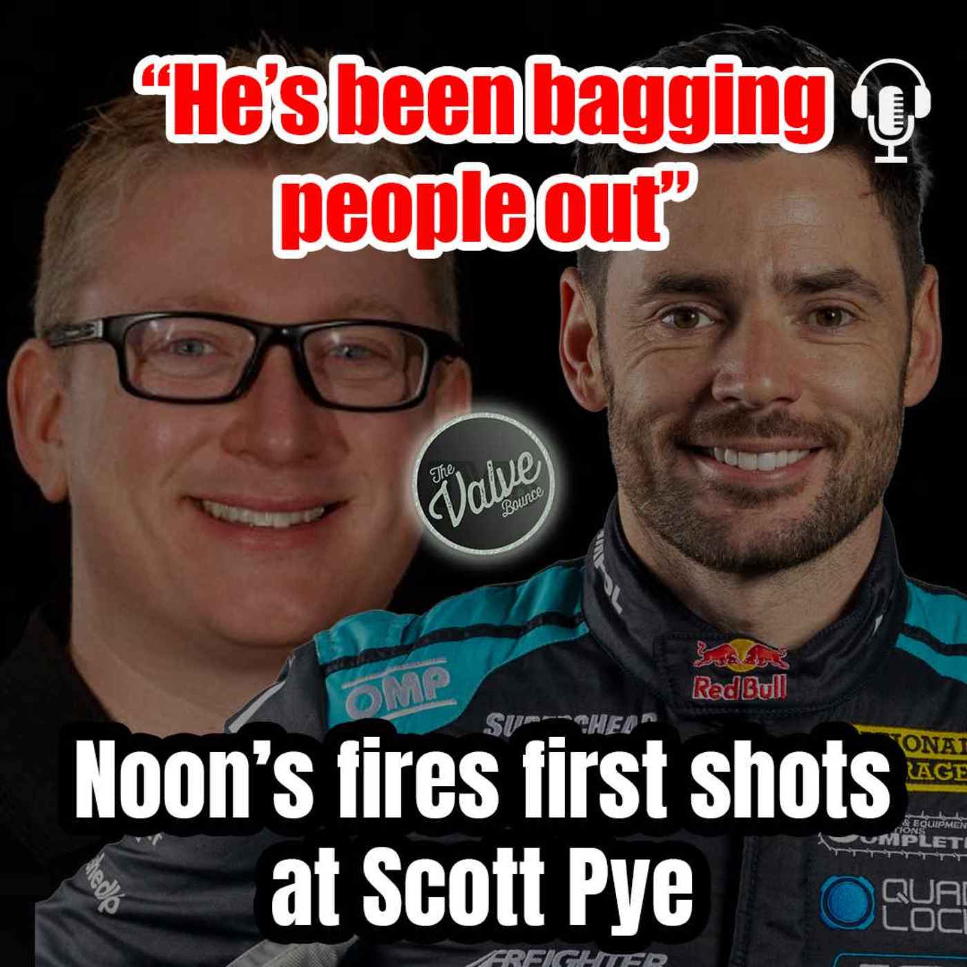 V8 Supercars Media war - Scott Pye vs Aaron Noonan episode artwork