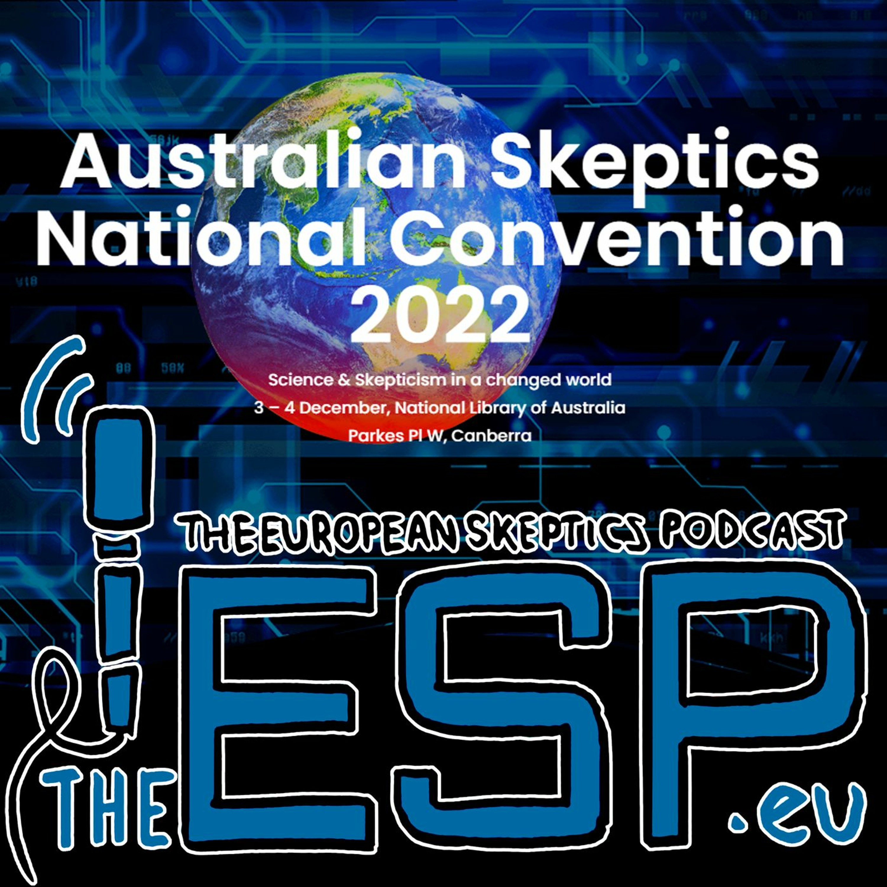 TheESP – Ep. #349 – All about Skepticon Australia! - podcast episode cover