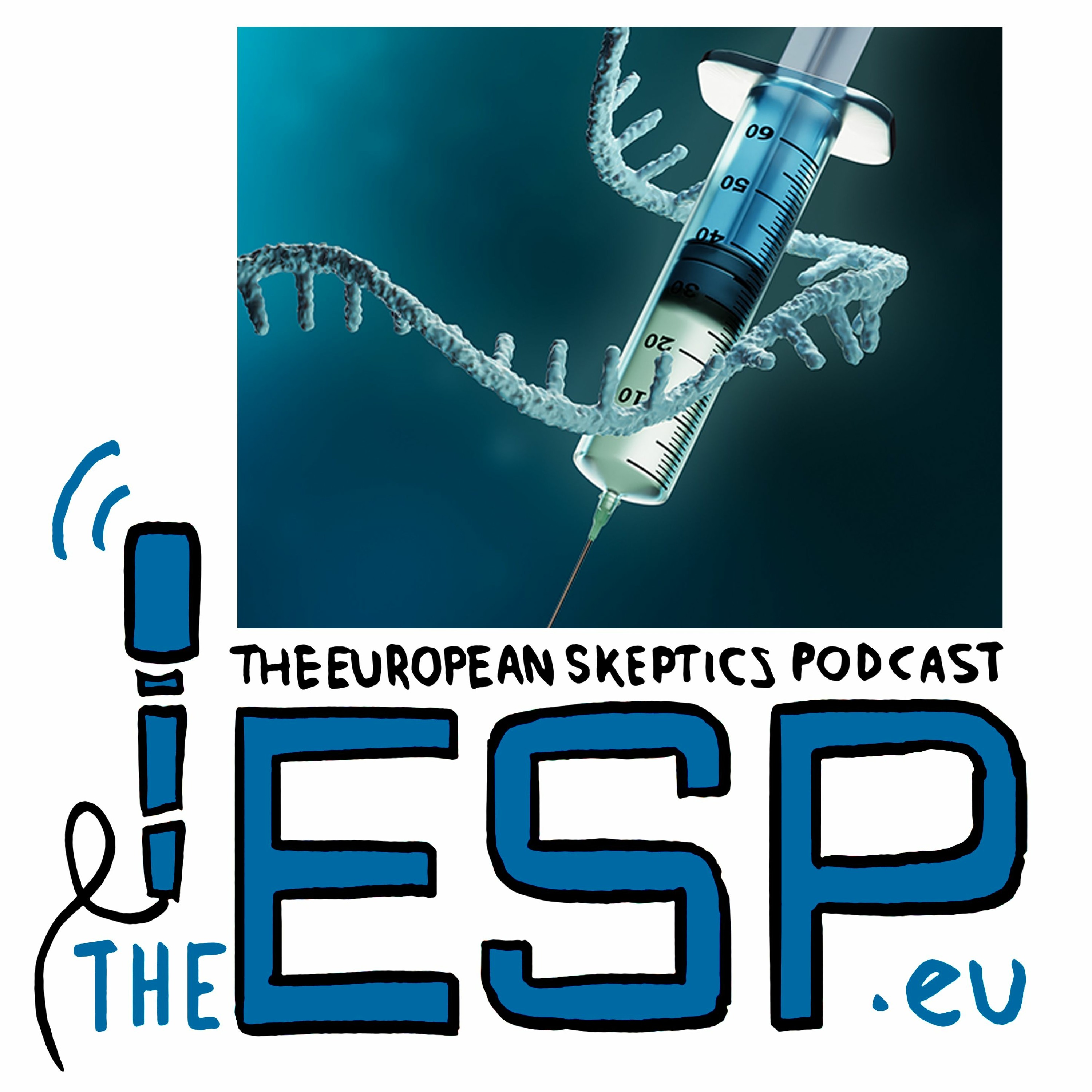 TheESP – Ep. #301 – mRNA vaccines are NOT gene therapy - podcast episode cover