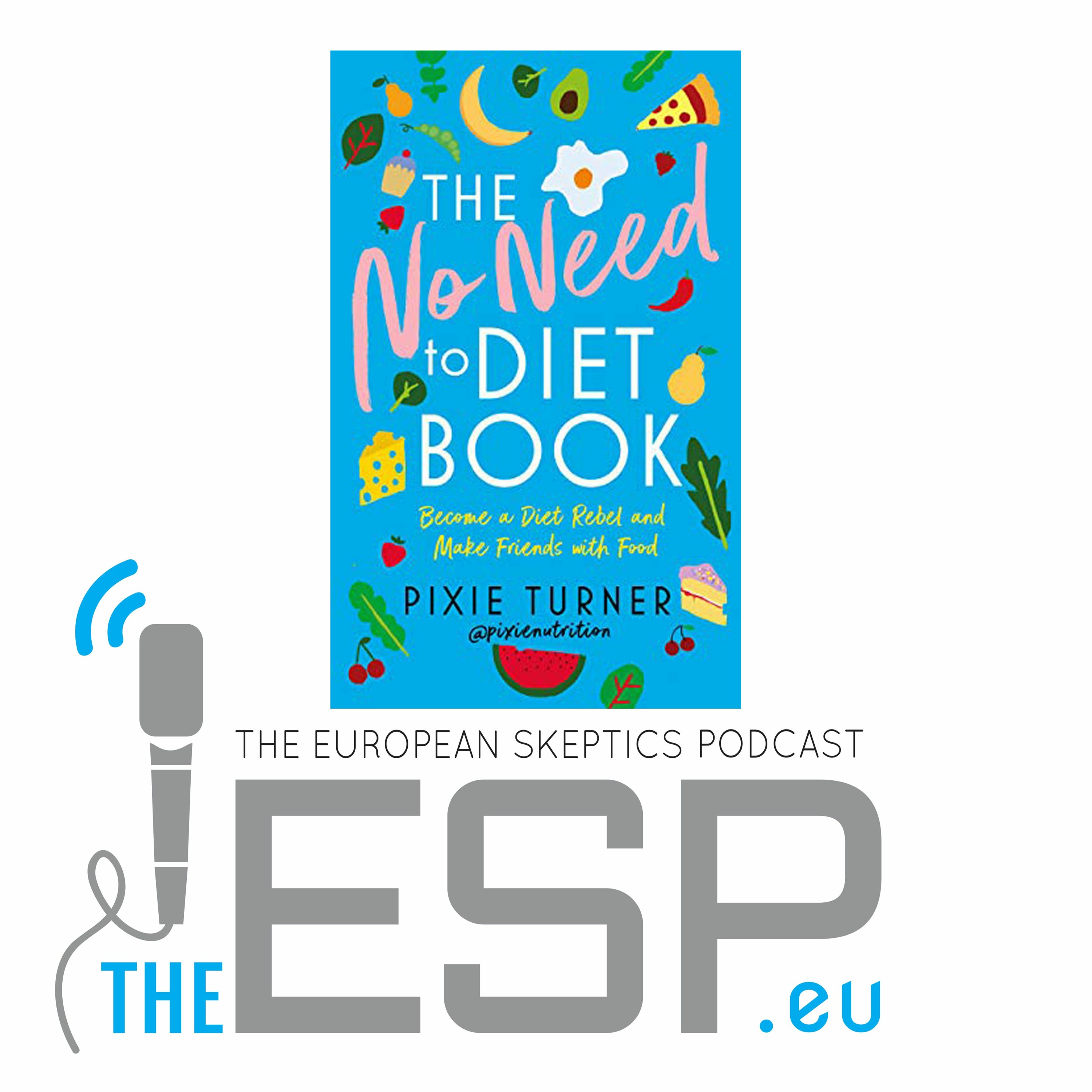 TheESP - Ep. #161 - Pixie Turner: No need to Diet - podcast episode cover