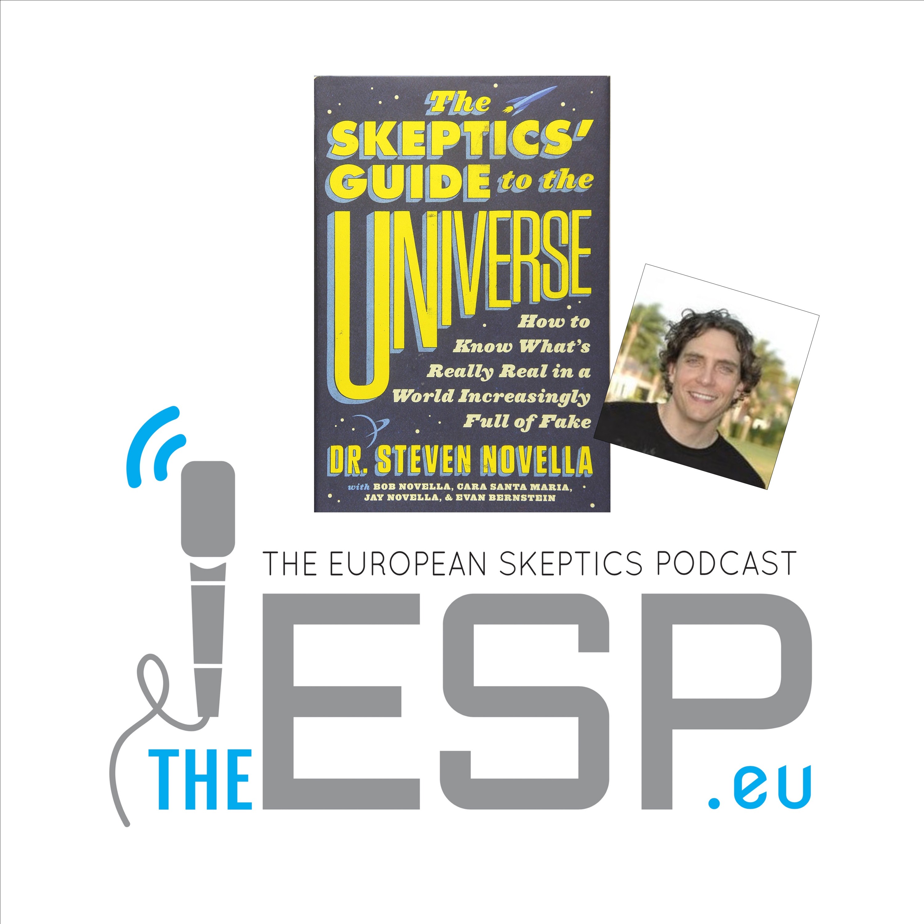 TheESP - Ep. #160 - Jay Novella & The Skeptics' Guide to the Universe - podcast episode cover