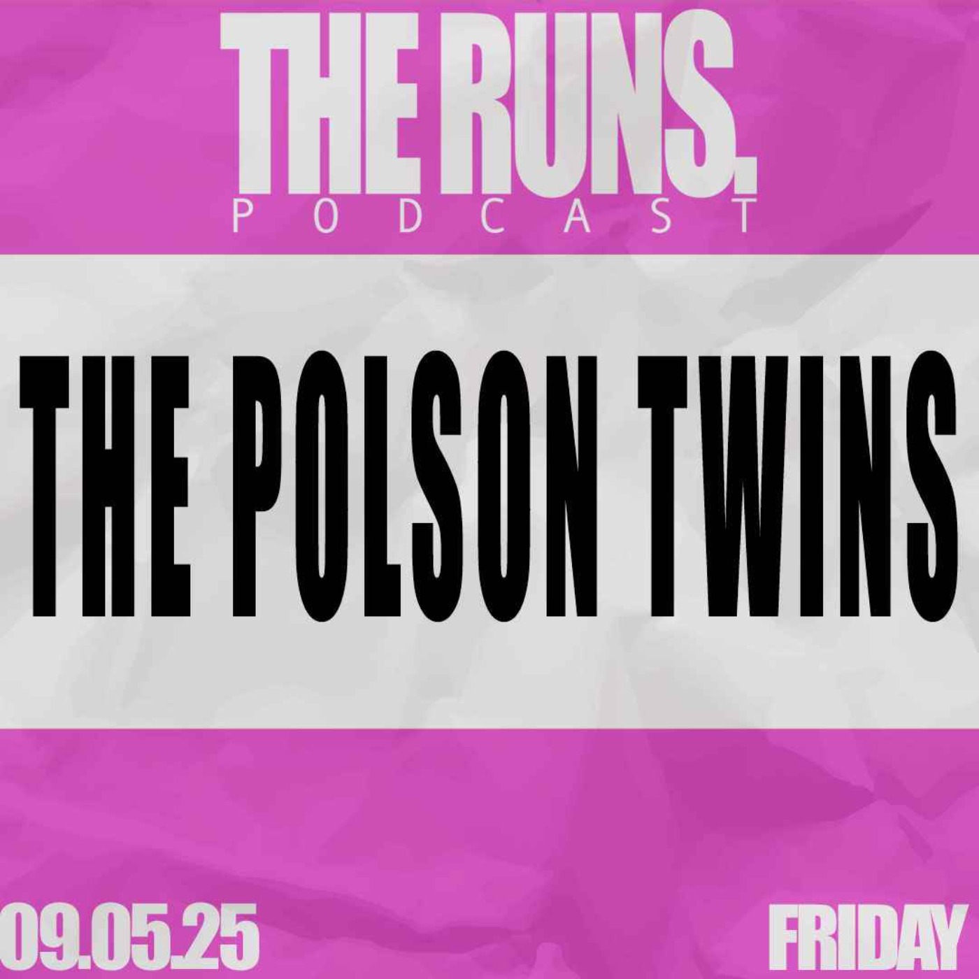 The Runs Podcast