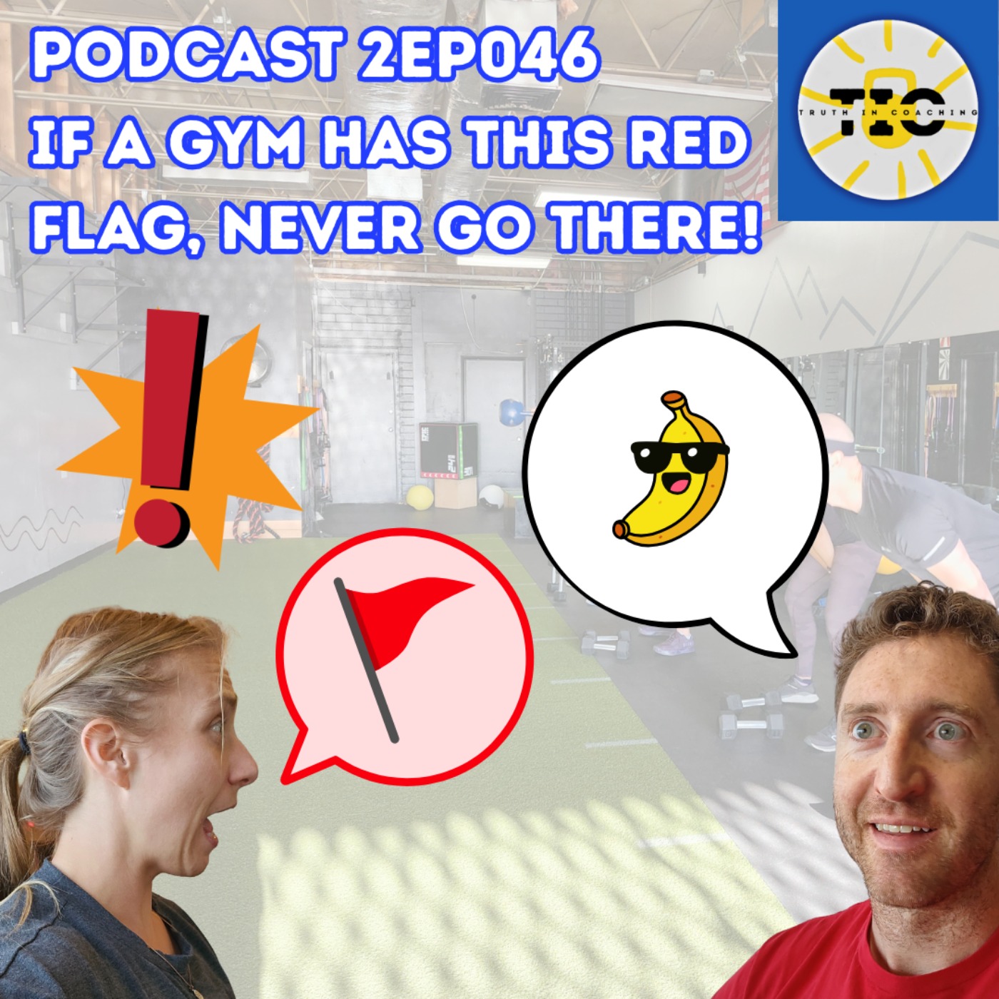 S2EP046 - If a gym has THIS red flag don't ever go there! episode artwork