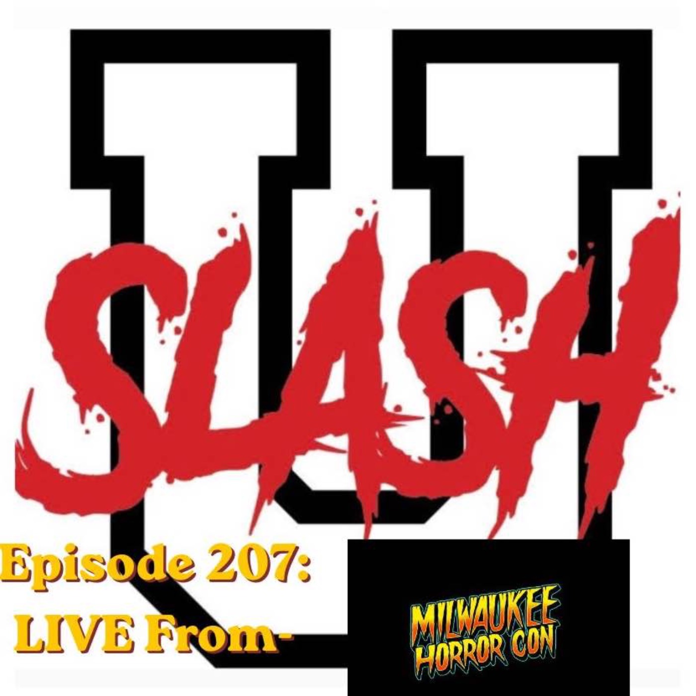 Episode 207: Live from Milwaukee HorrorCon