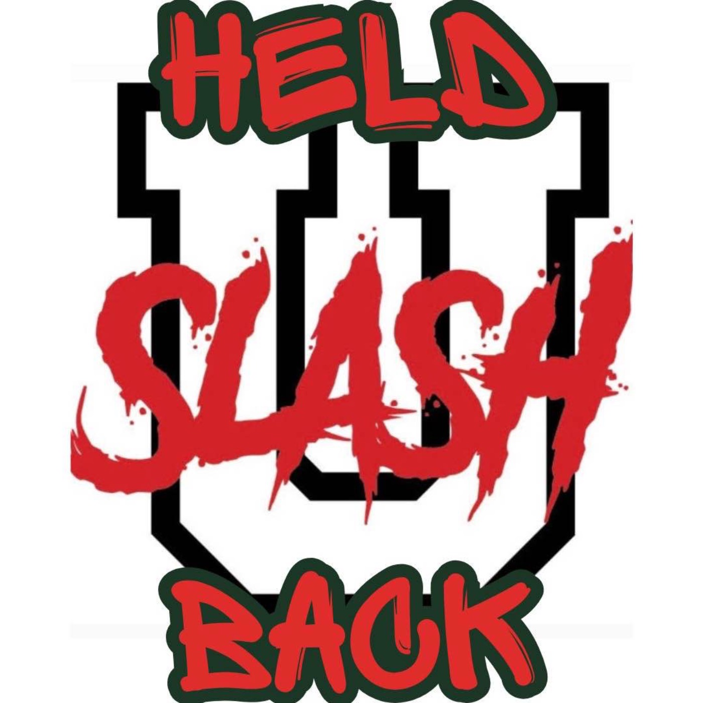 Deadline - SlashU "Held Back" episode artwork