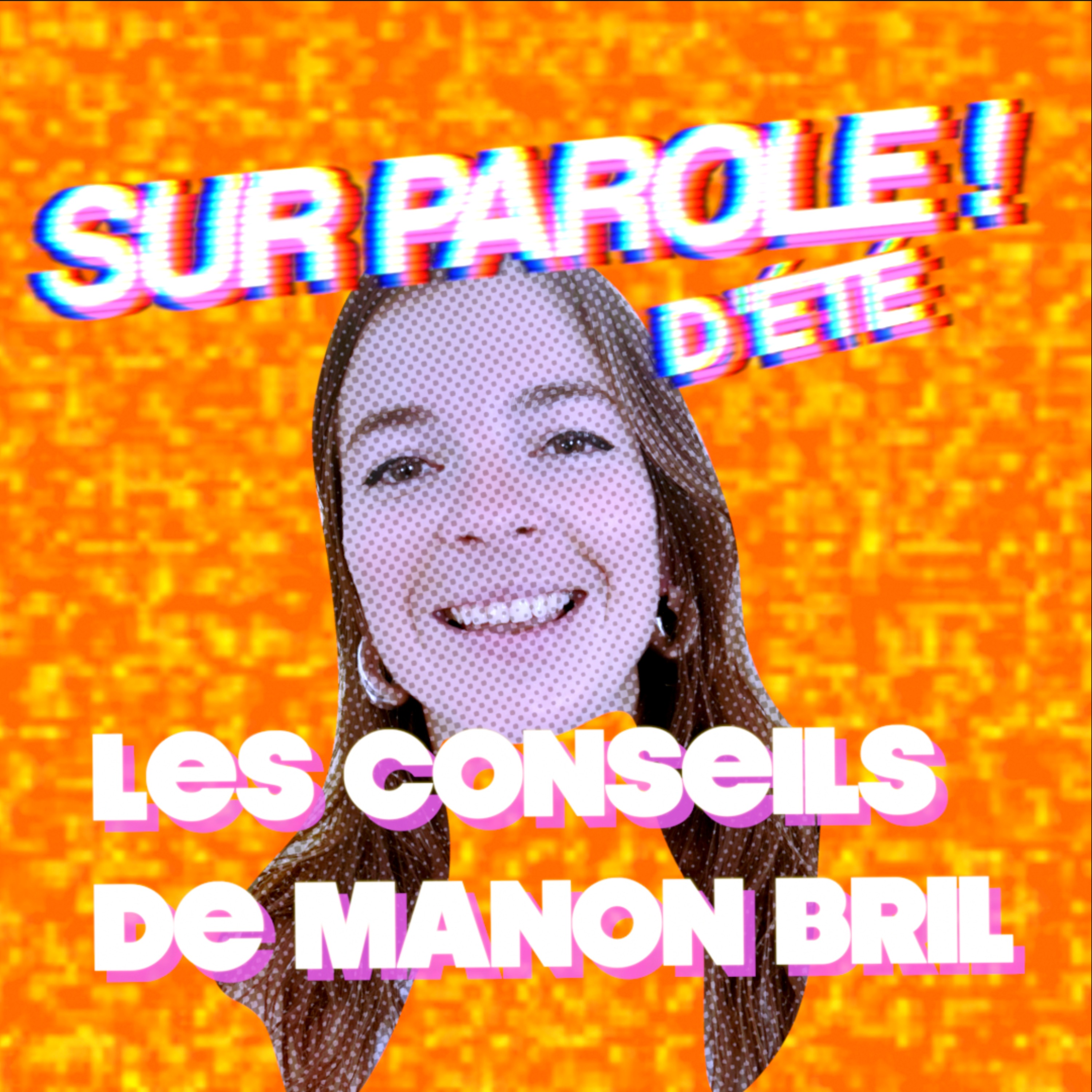 BONUS : Les conseils de Manon Bril pour passer un bel été !