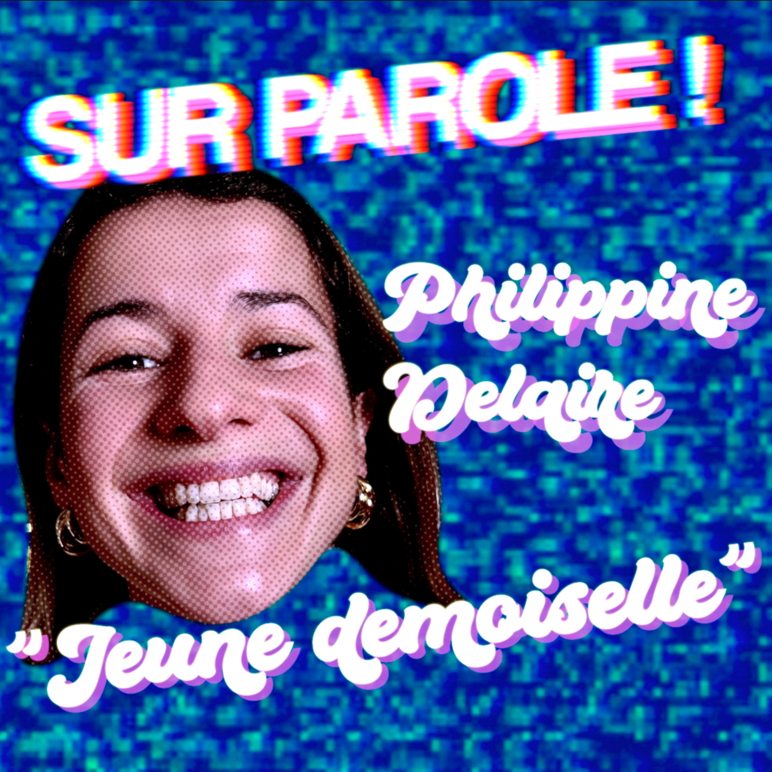 "Jeune demoiselle" avec Philippine Delaire "Jeune demoiselle" avec Philippine Delaire