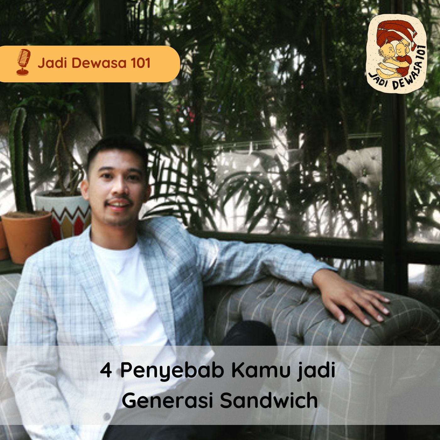 Jadi Dewasa 101