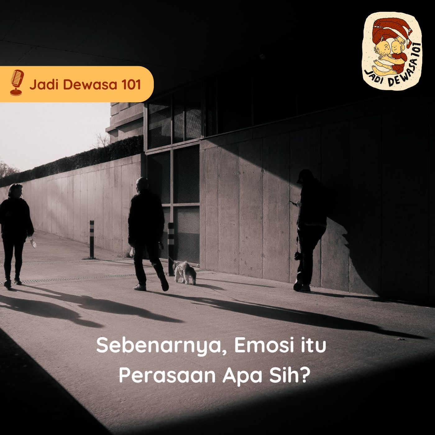 Jadi Dewasa 101