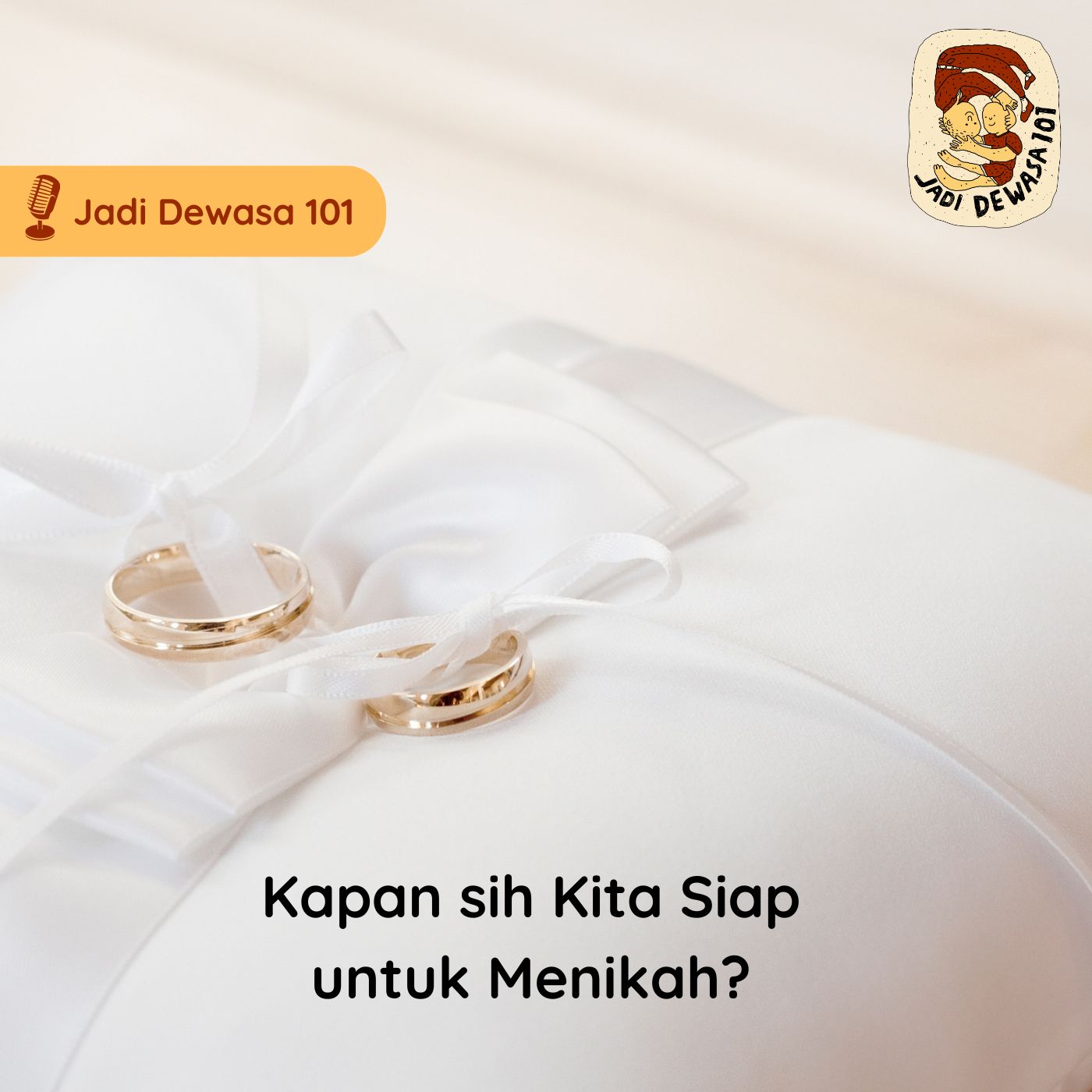 Kapan Sih Kita Siap Untuk Menikah?