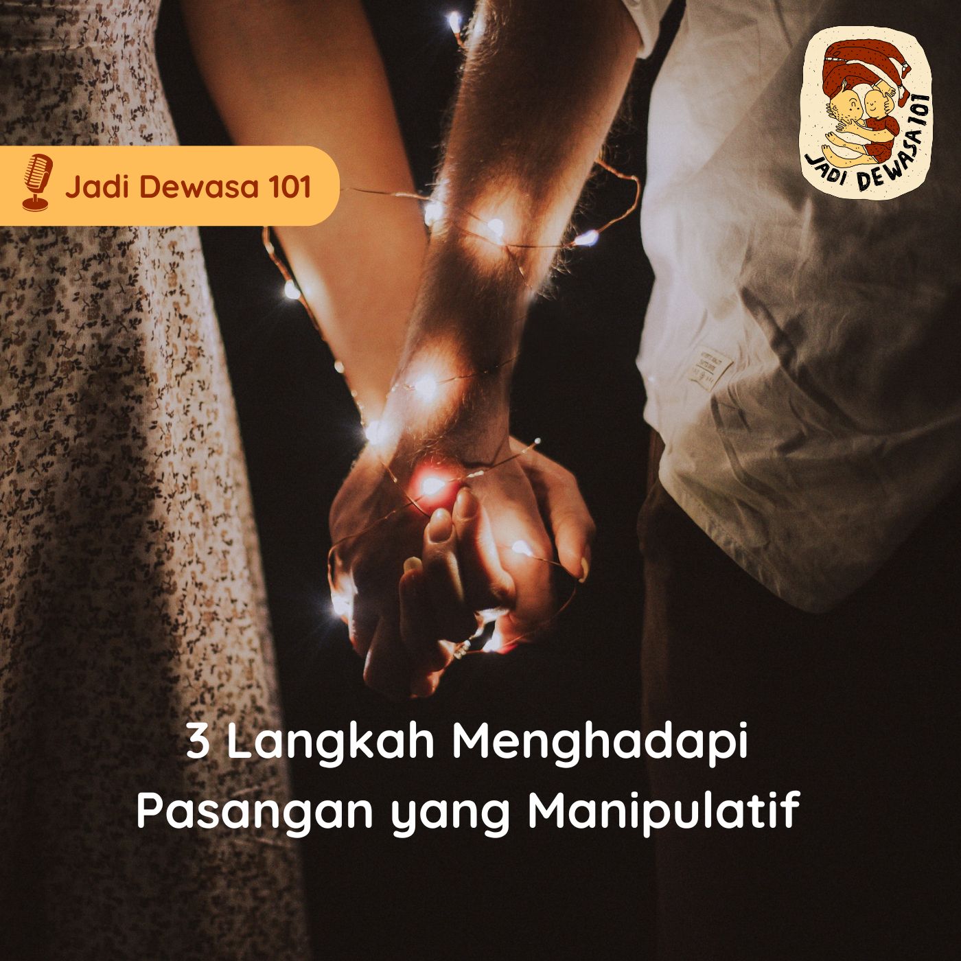 3 Langkah Menghadapi Pasangan yang Manipulatif