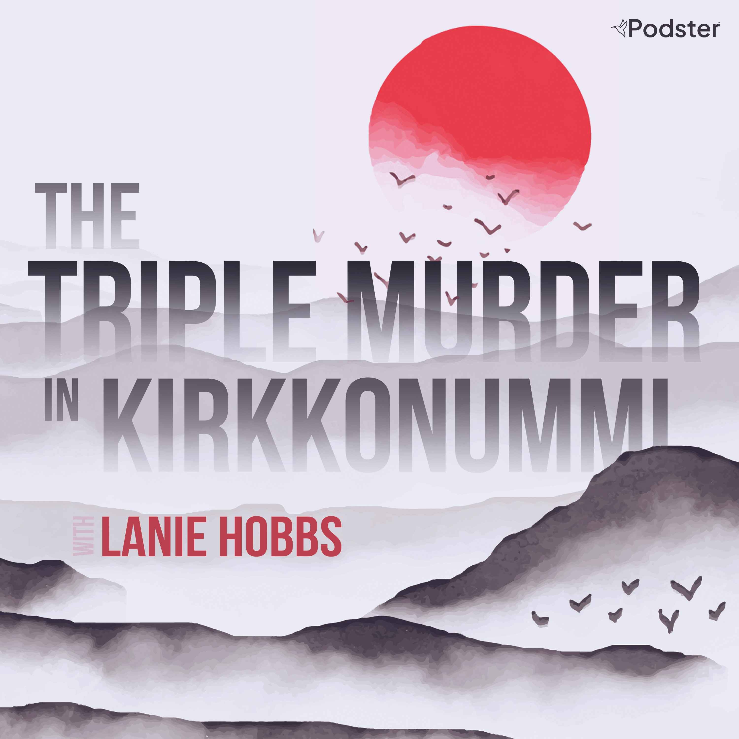 11. The Triple Murder in Kirkkonummi
