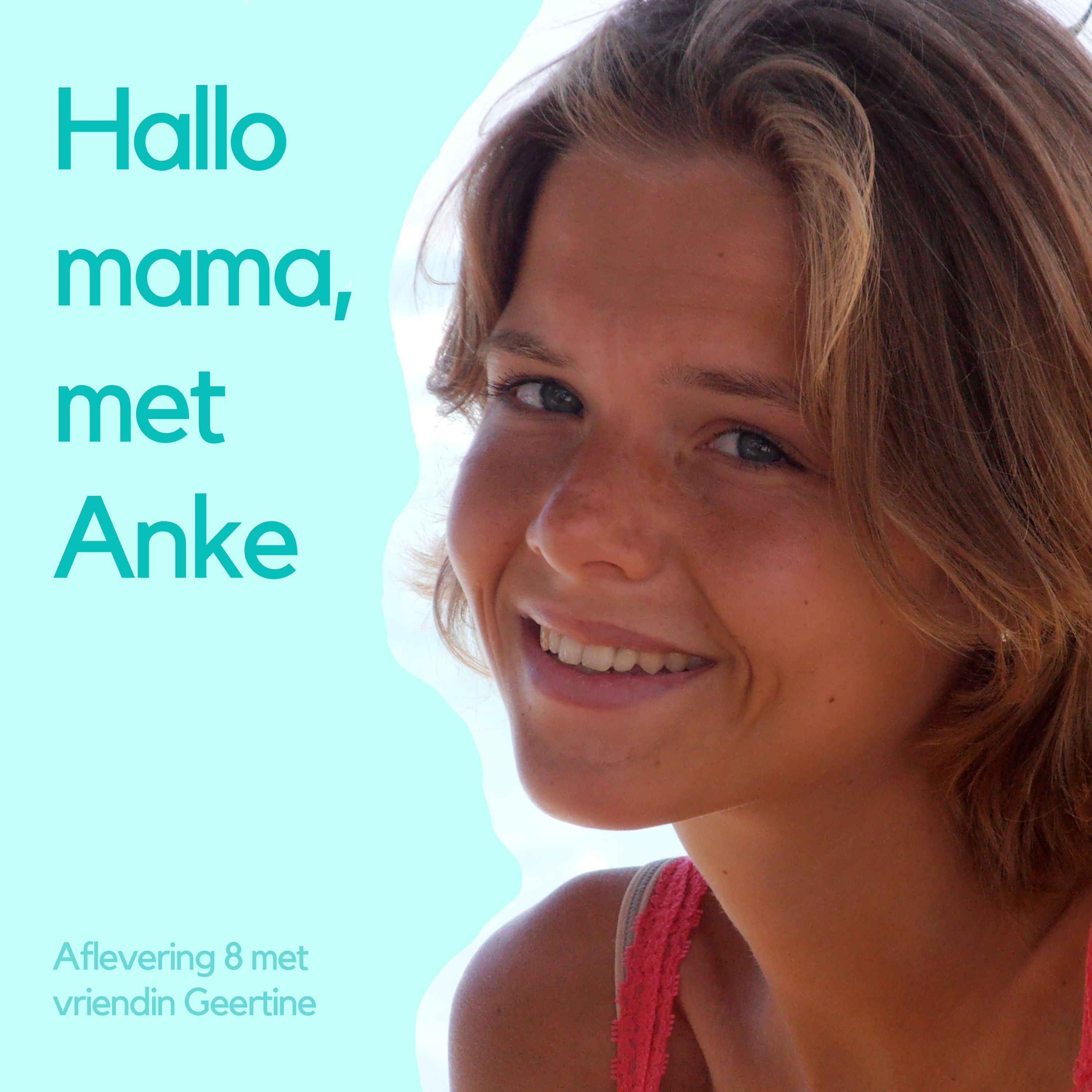 Hallo mama, met Anke