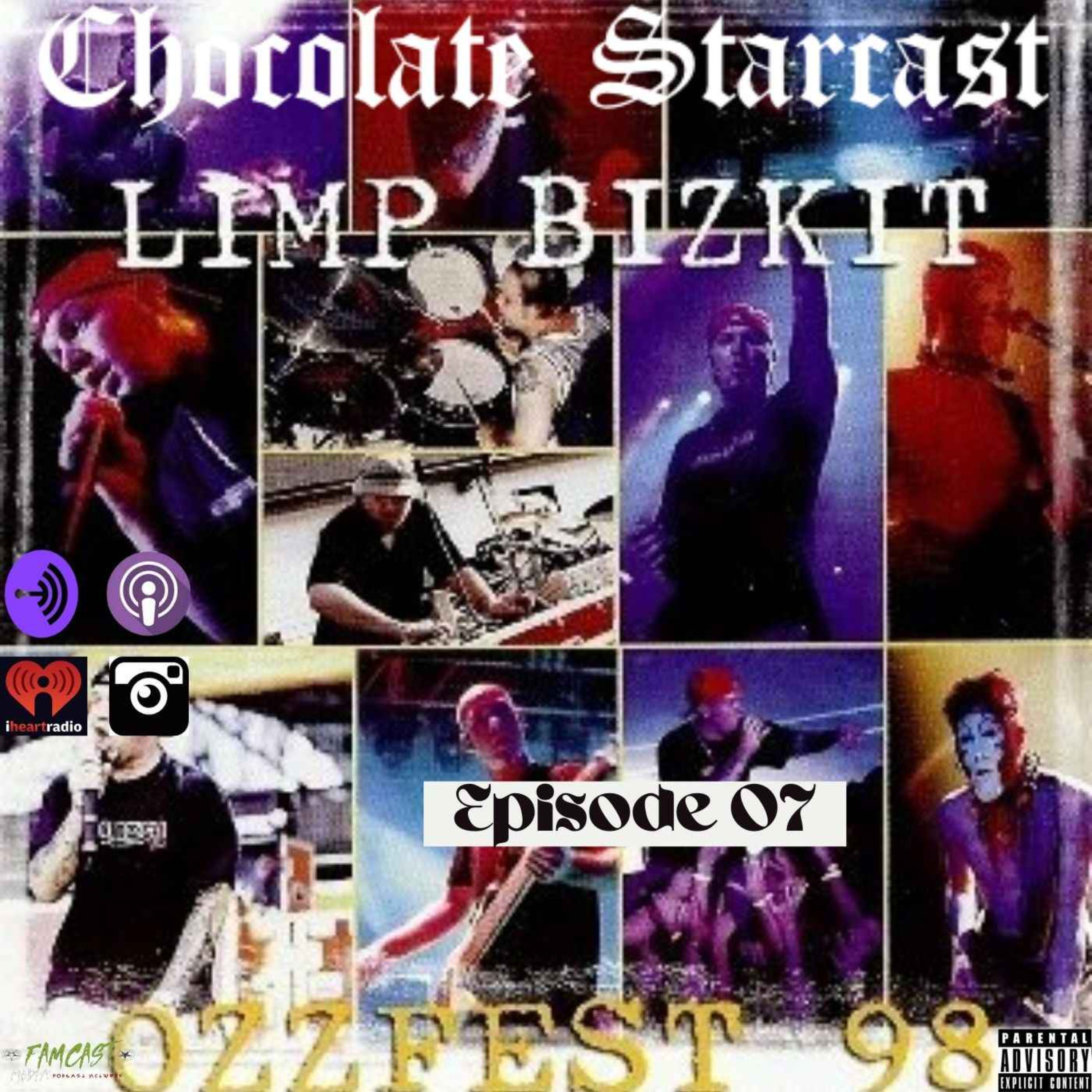 Chocolate Starcast: A Limp Bizkit Podcast
