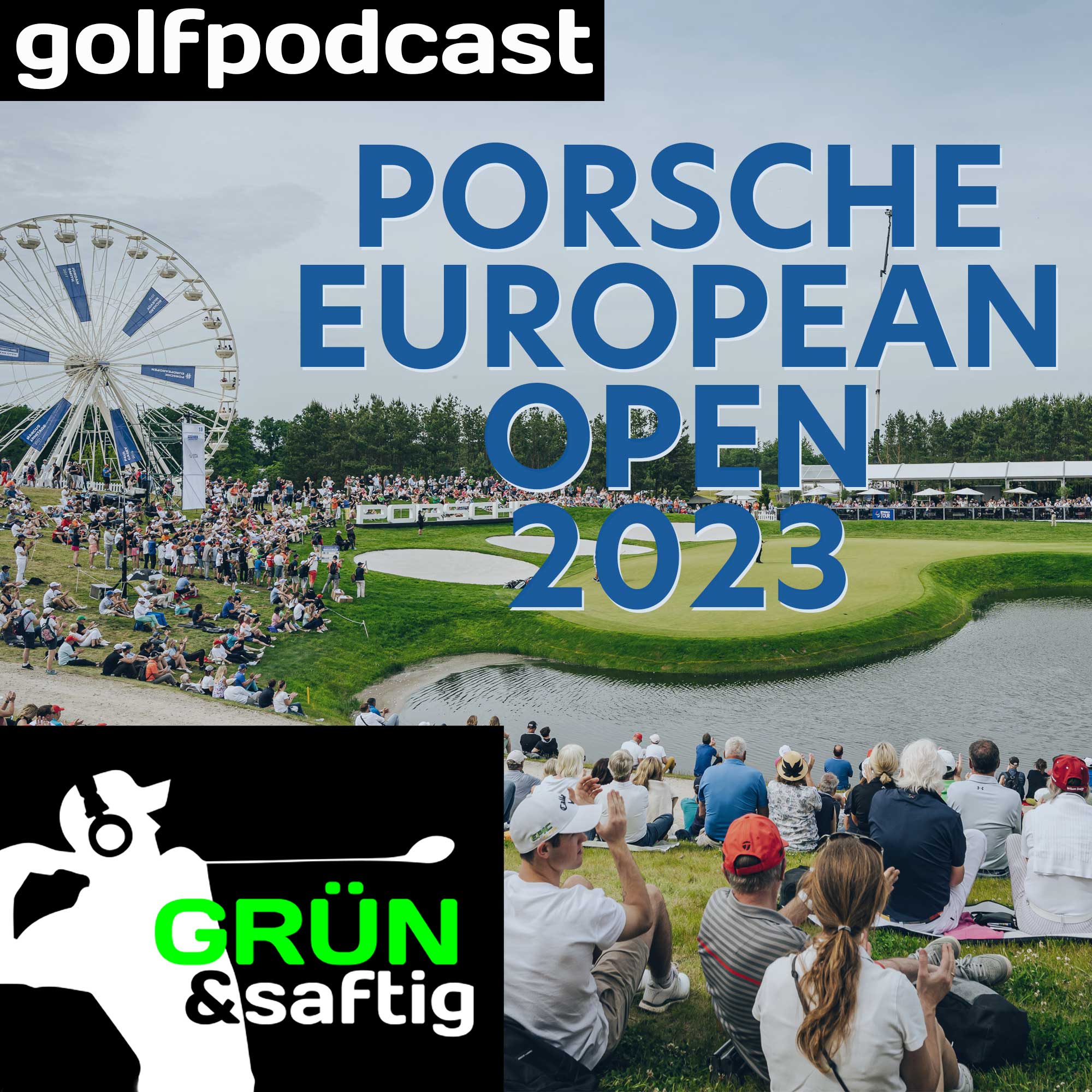 Grün & saftig - der Golfpodcast