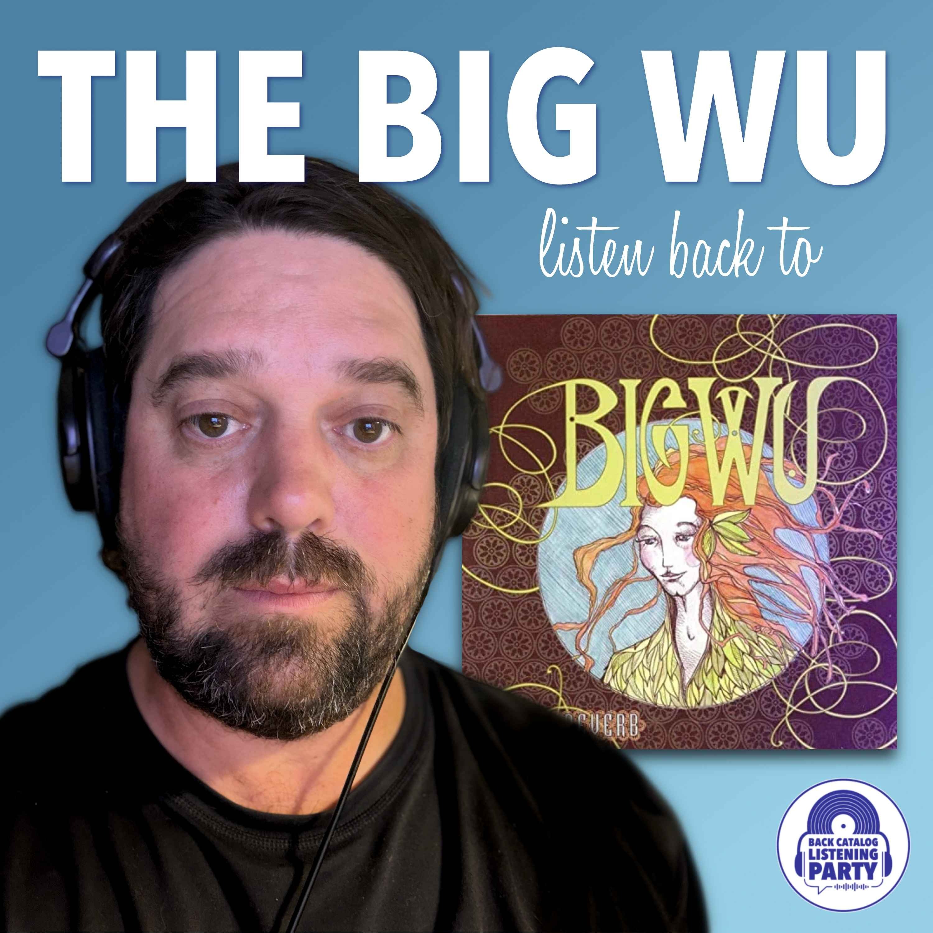 The Big Wu Listen Back to Spring Reverb episode artwork