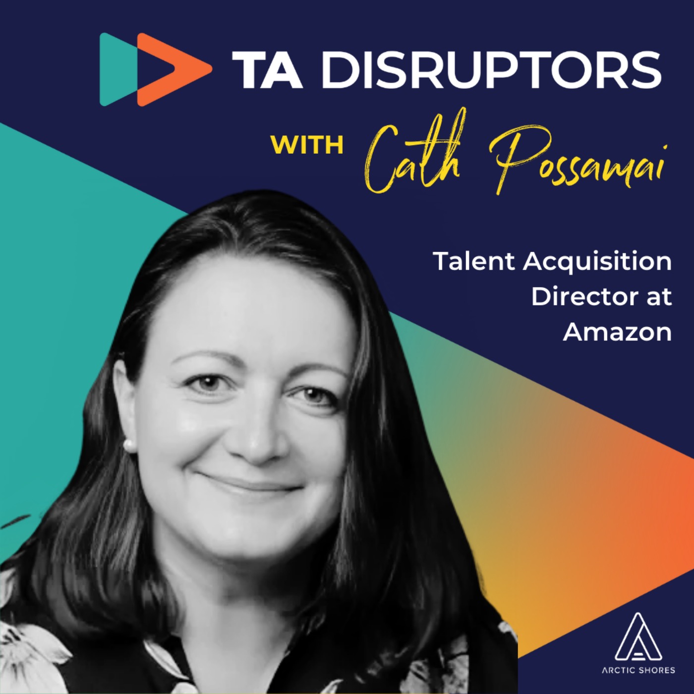 How Amazon are introducing automation and redefining candidate quality | With Cath Possamai