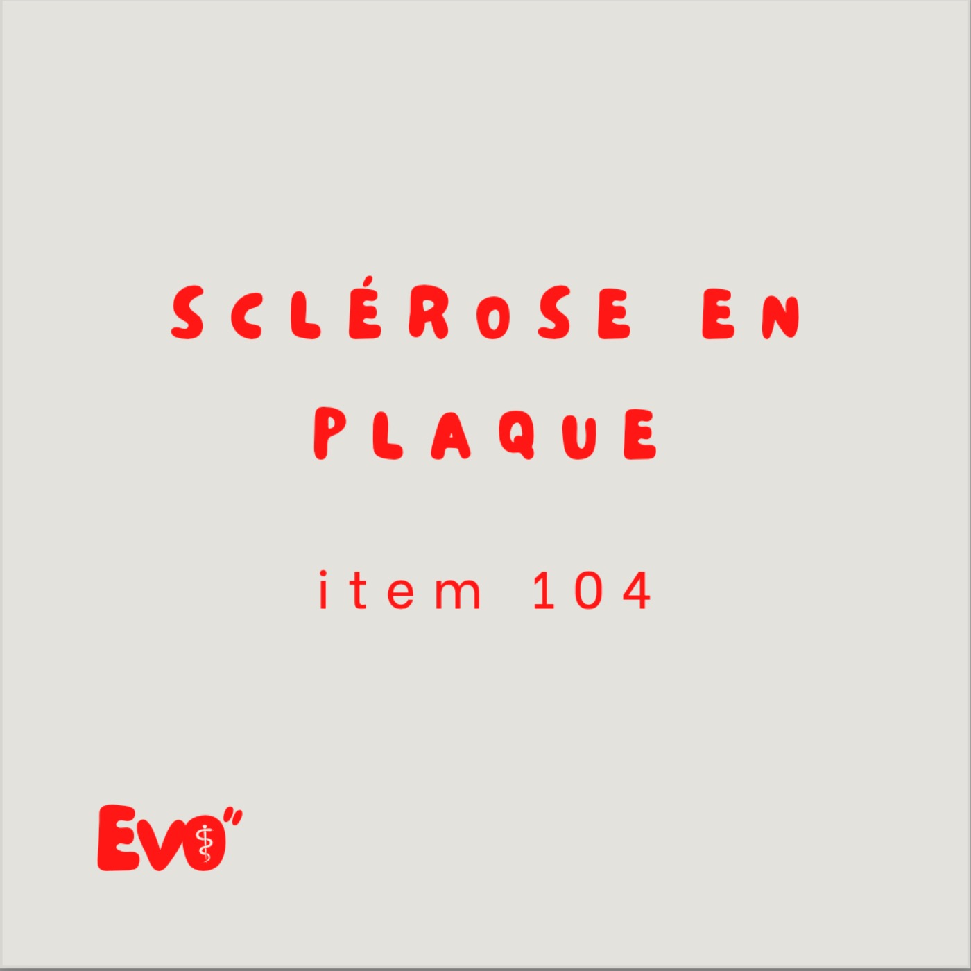 Sclérose en plaque