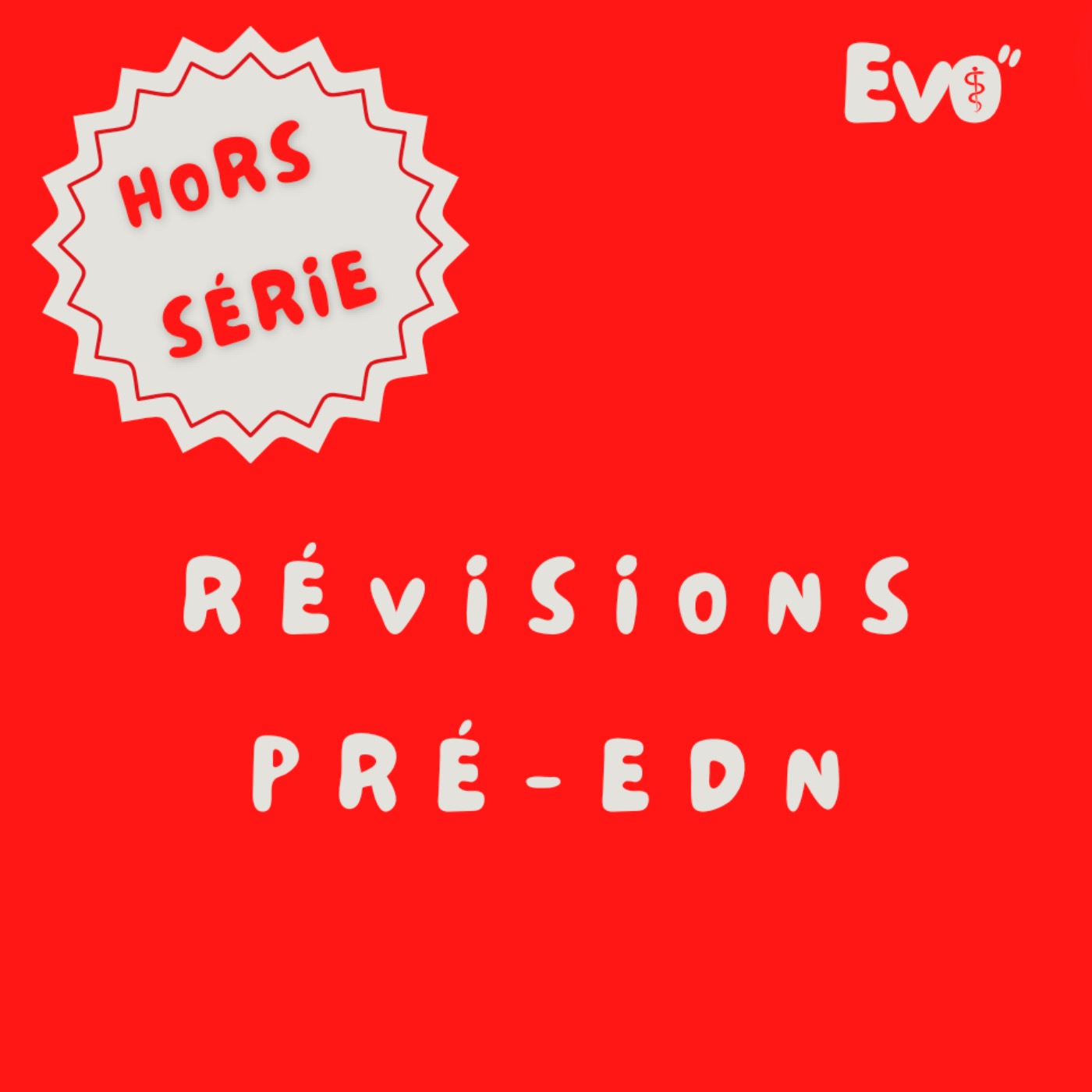 Les révisions pré EDN