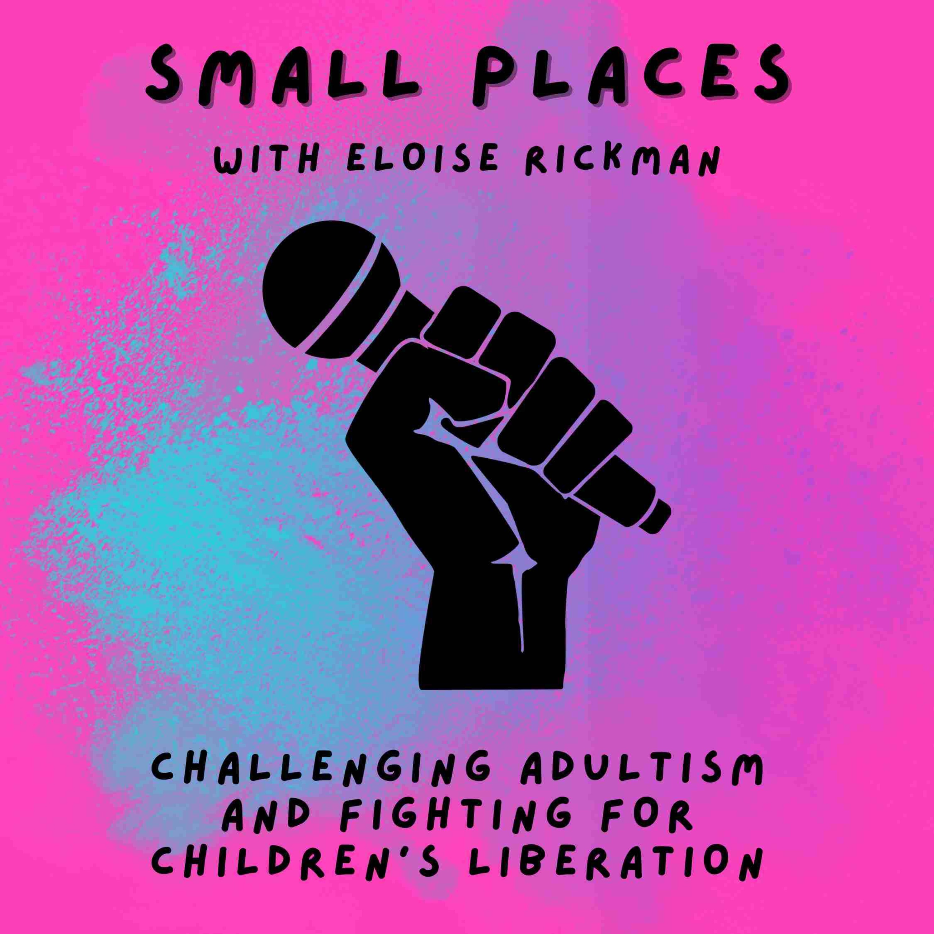 Small Places with Eloise Rickman podcast artwork