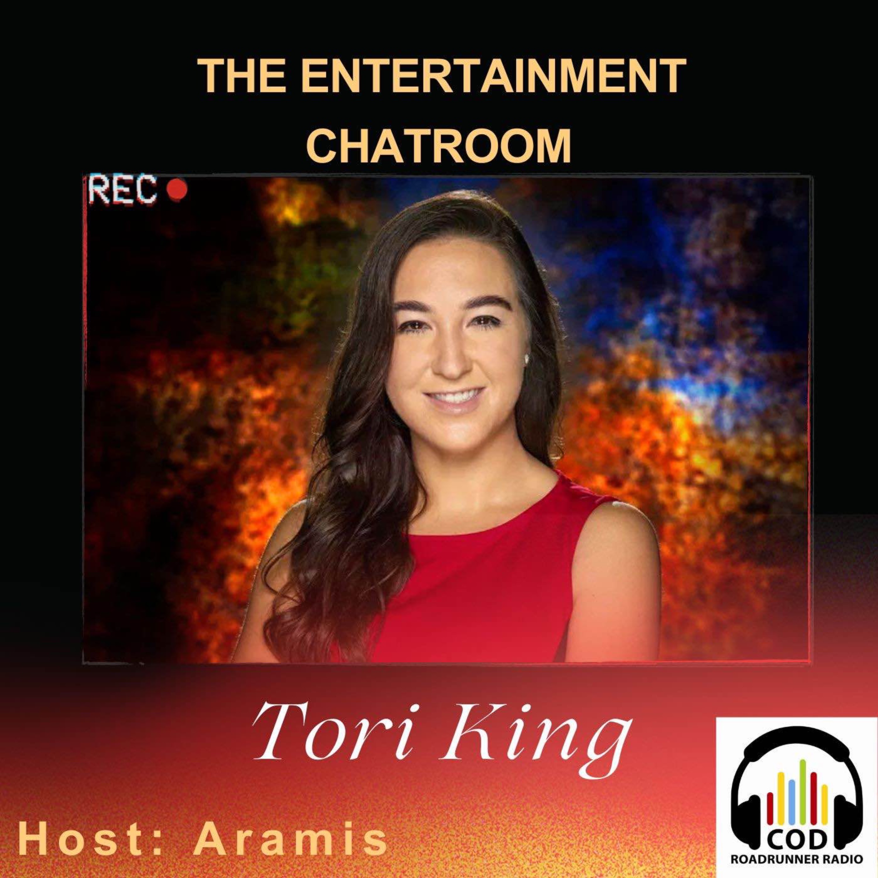 The Entertainment Chatroom: Tori King episode artwork