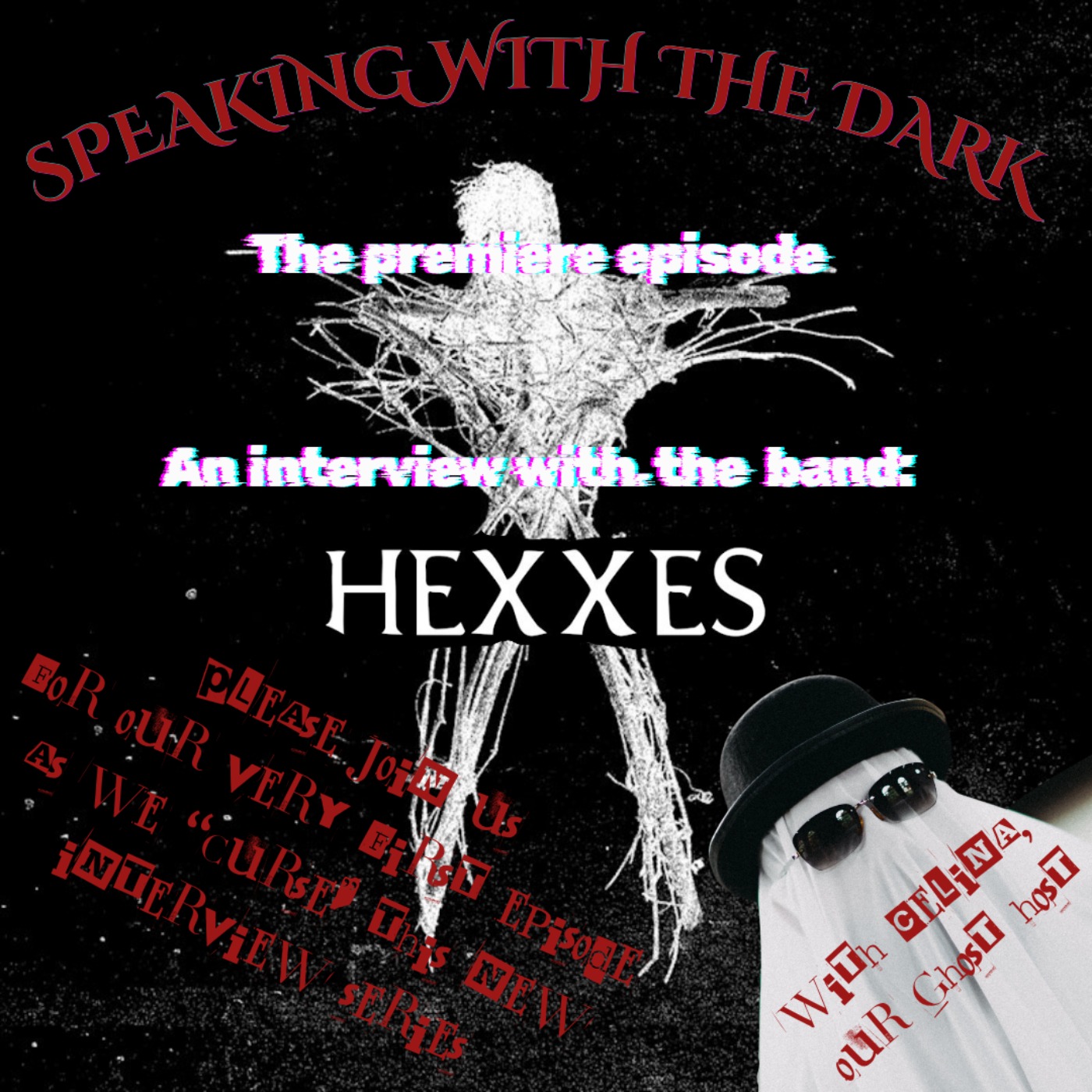 Speaking With The Dark - Ep.1, An interview with "Hexxes"