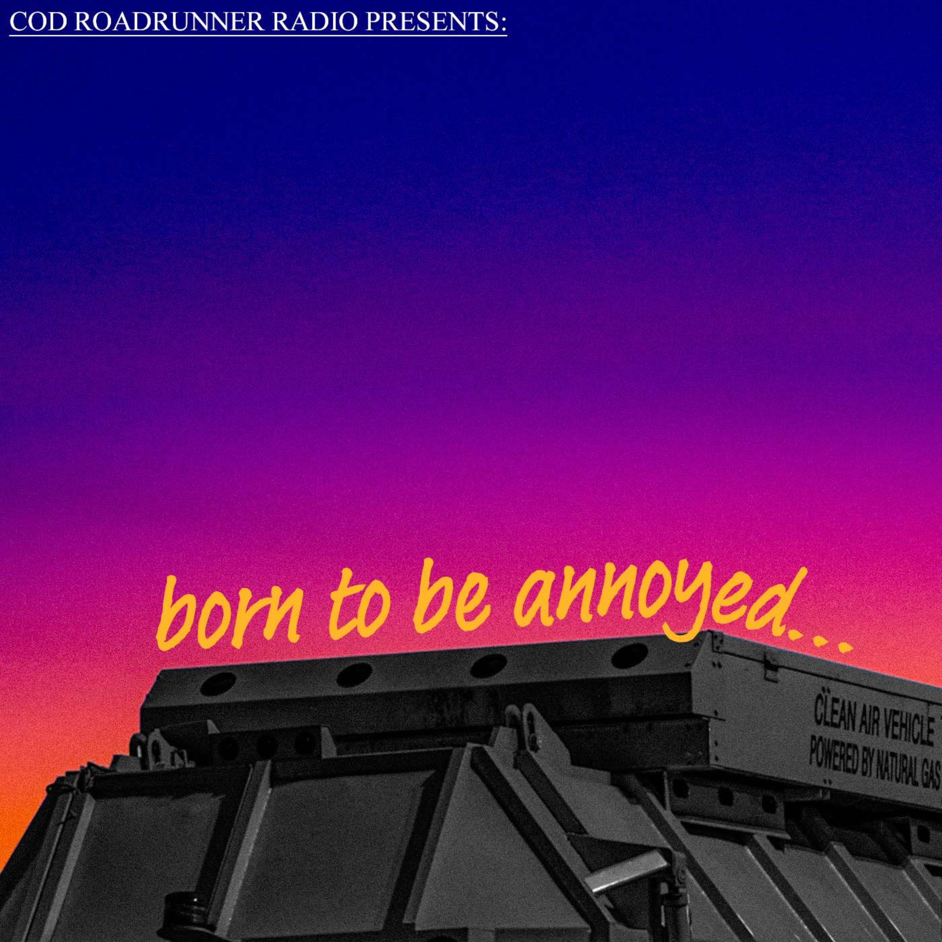 Born to be annoyed episode artwork