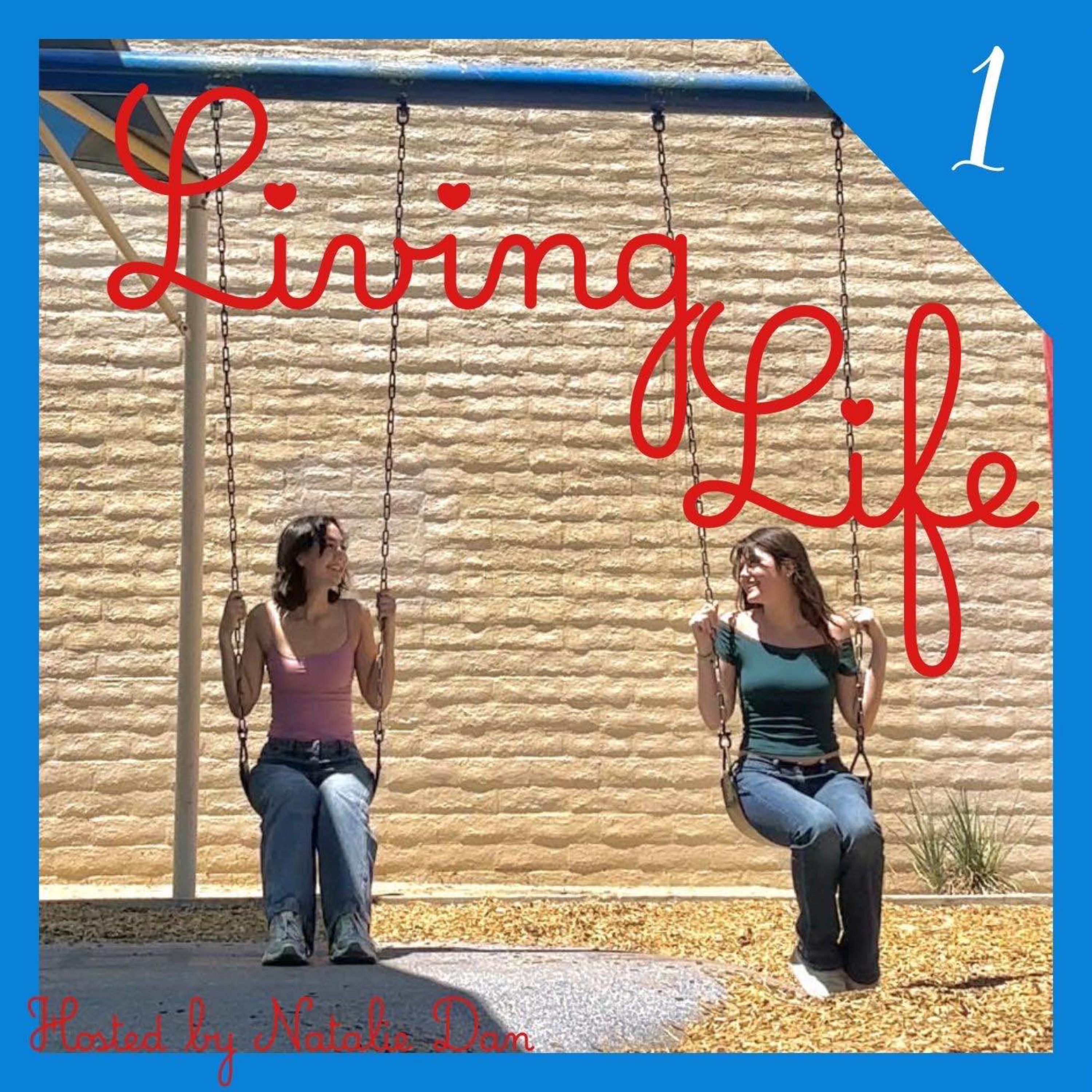 Living Life episode artwork