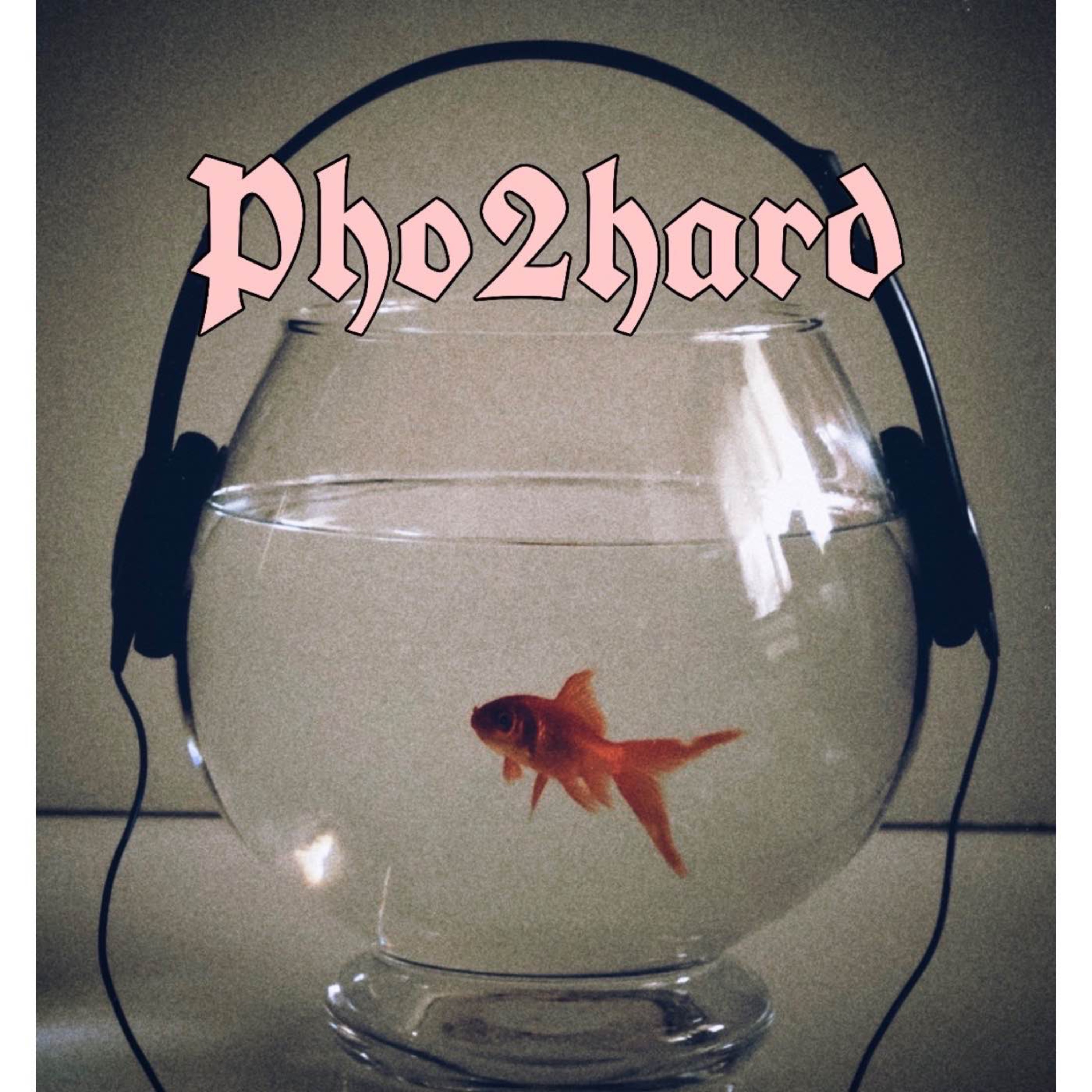 Pho2hard episode artwork